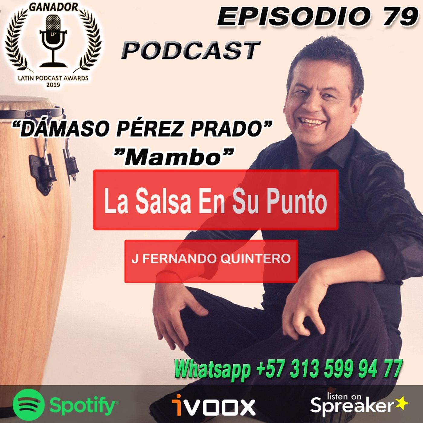 EPISODIO 79-DÁMASO PÉREZ PRADO 