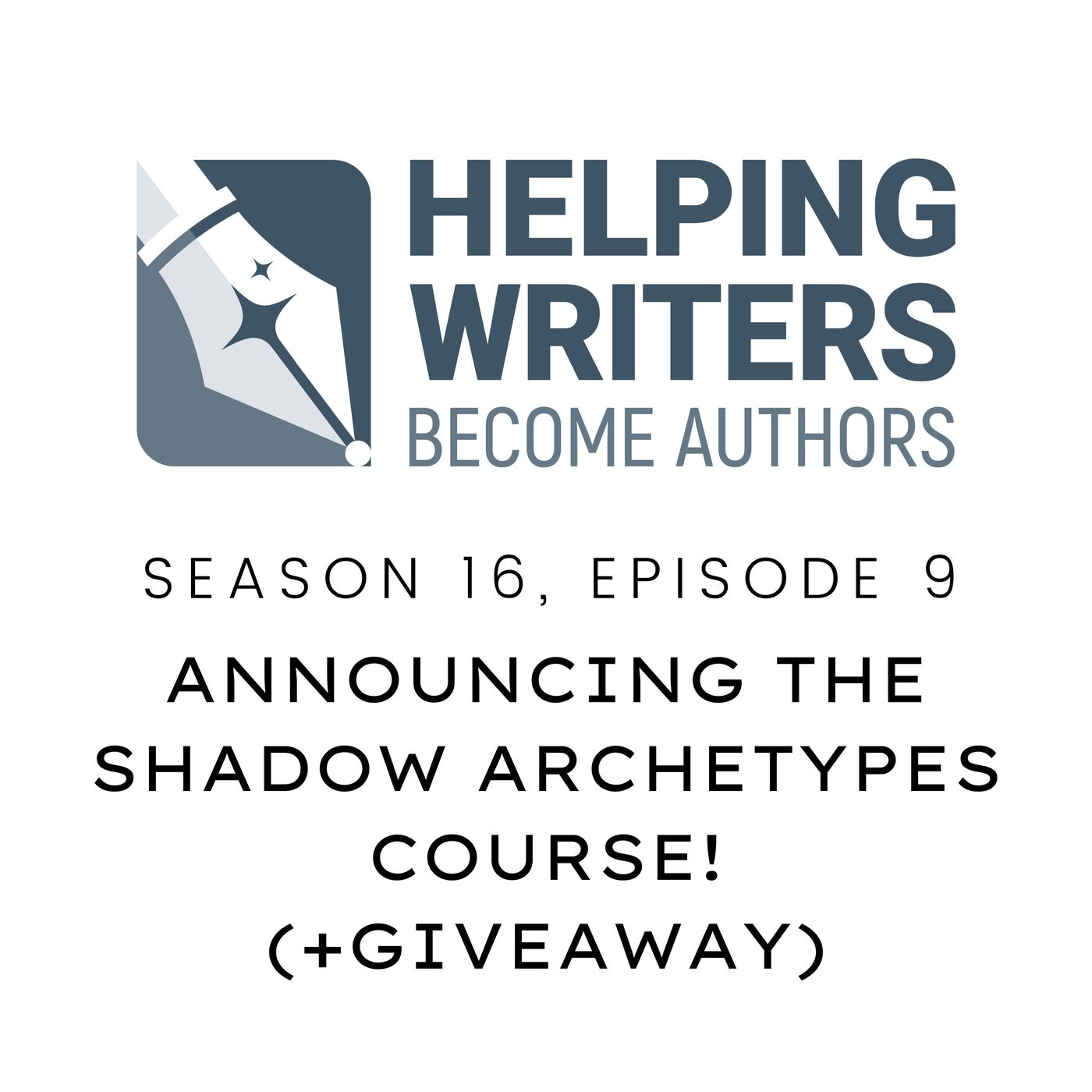 S16:E9: Announcing the Shadow Archetypes Course! (+Giveaway) episode artwork