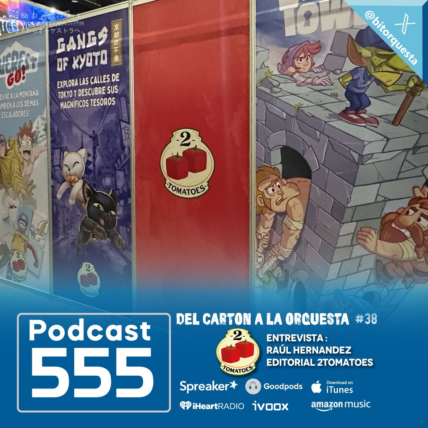 555 - Entrevista Raúl Hernández, 2Tomatoes. Del Cartón a la Orquesta #38 episode artwork