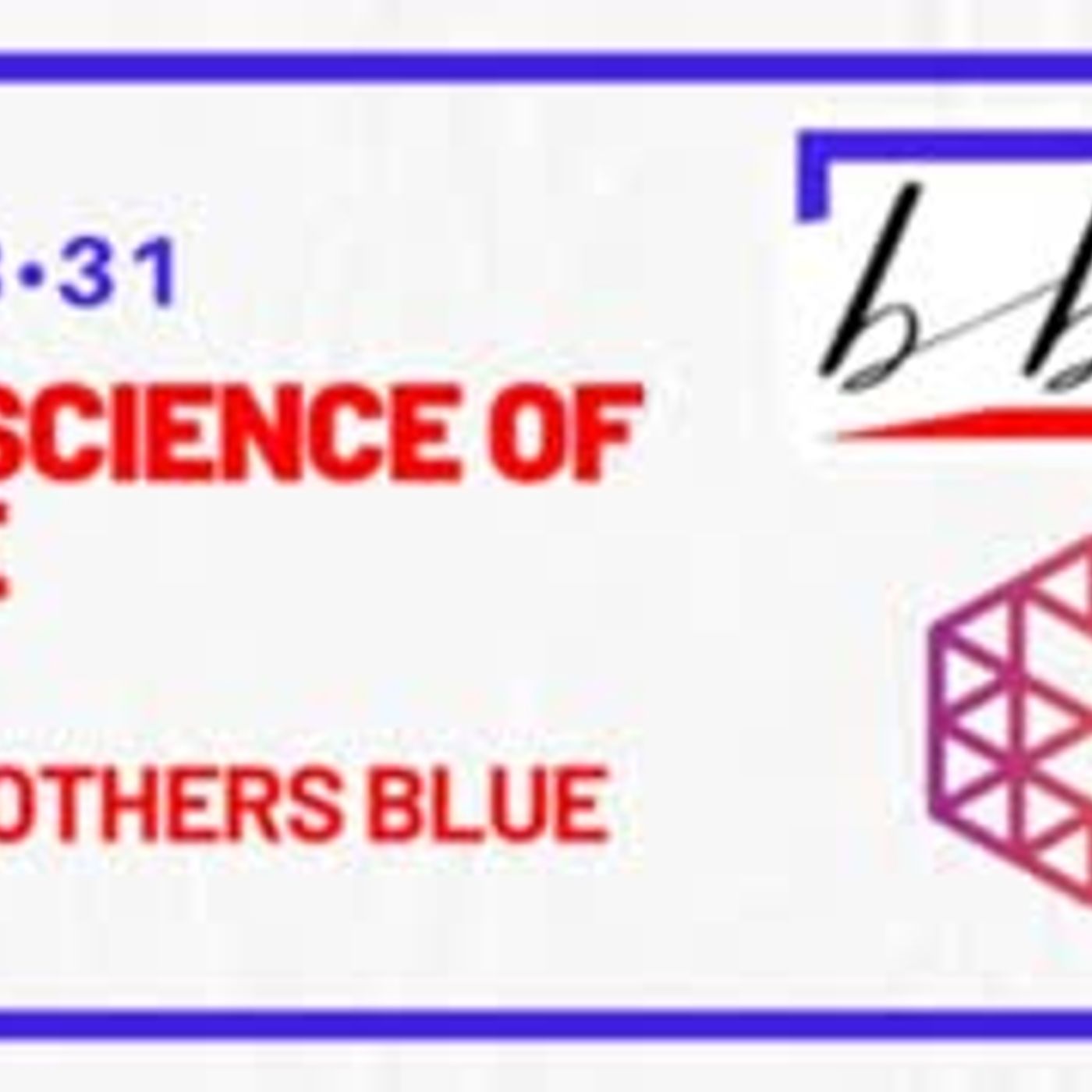 BG-S3-31 The Science of Love w  Brothers blue