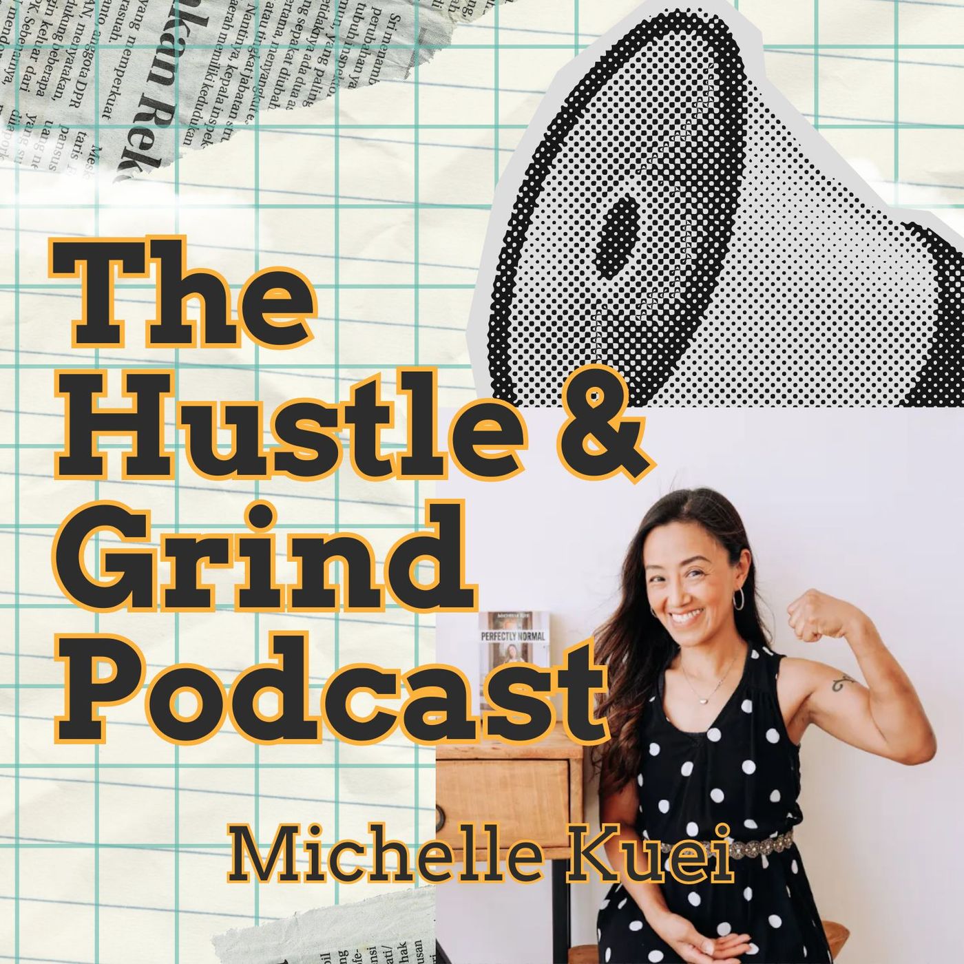 The Hustle & Grind Podcast