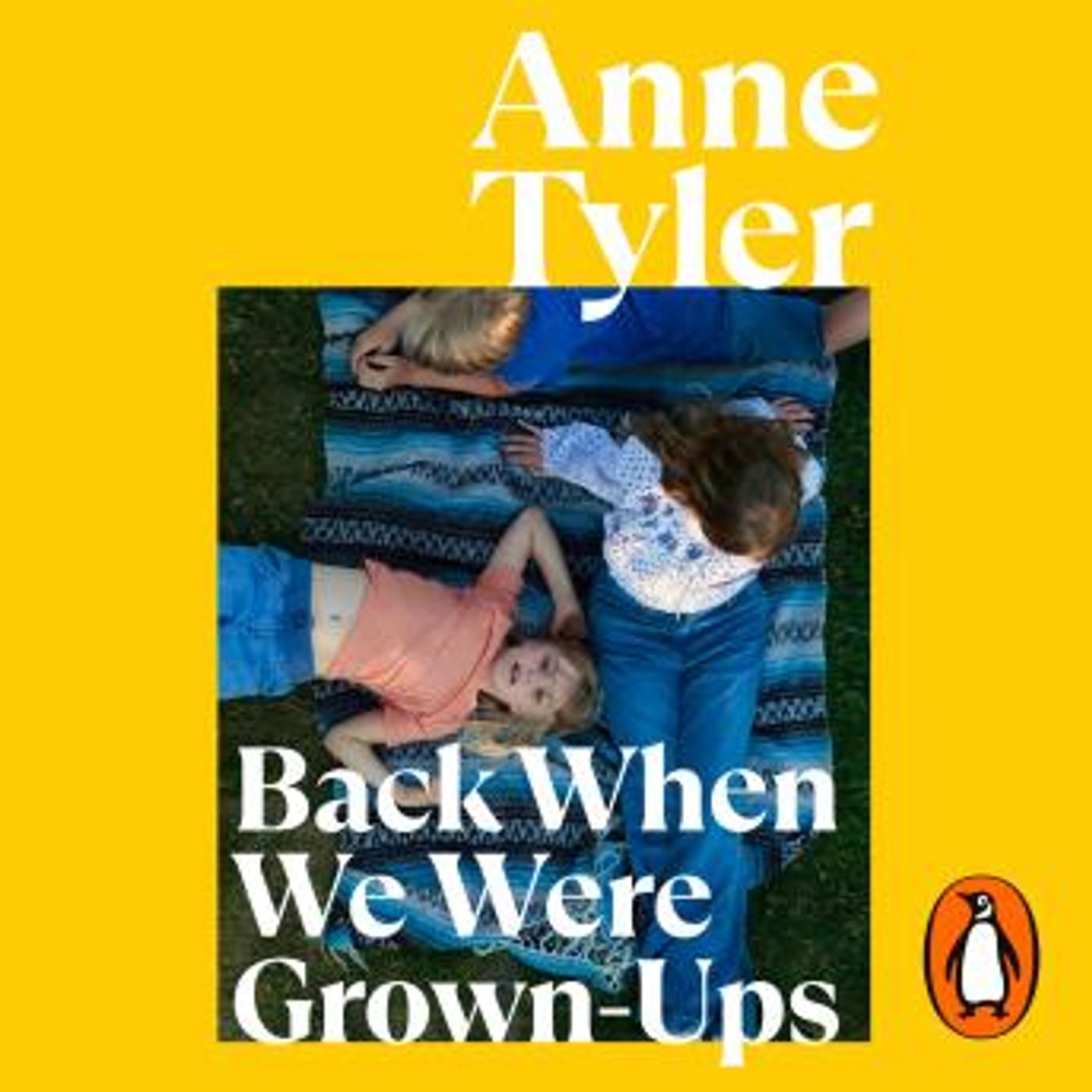 Back When We Were Grown-ups: From the Sunday Times bestselling author of French Braid by Anne Tyler episode artwork
