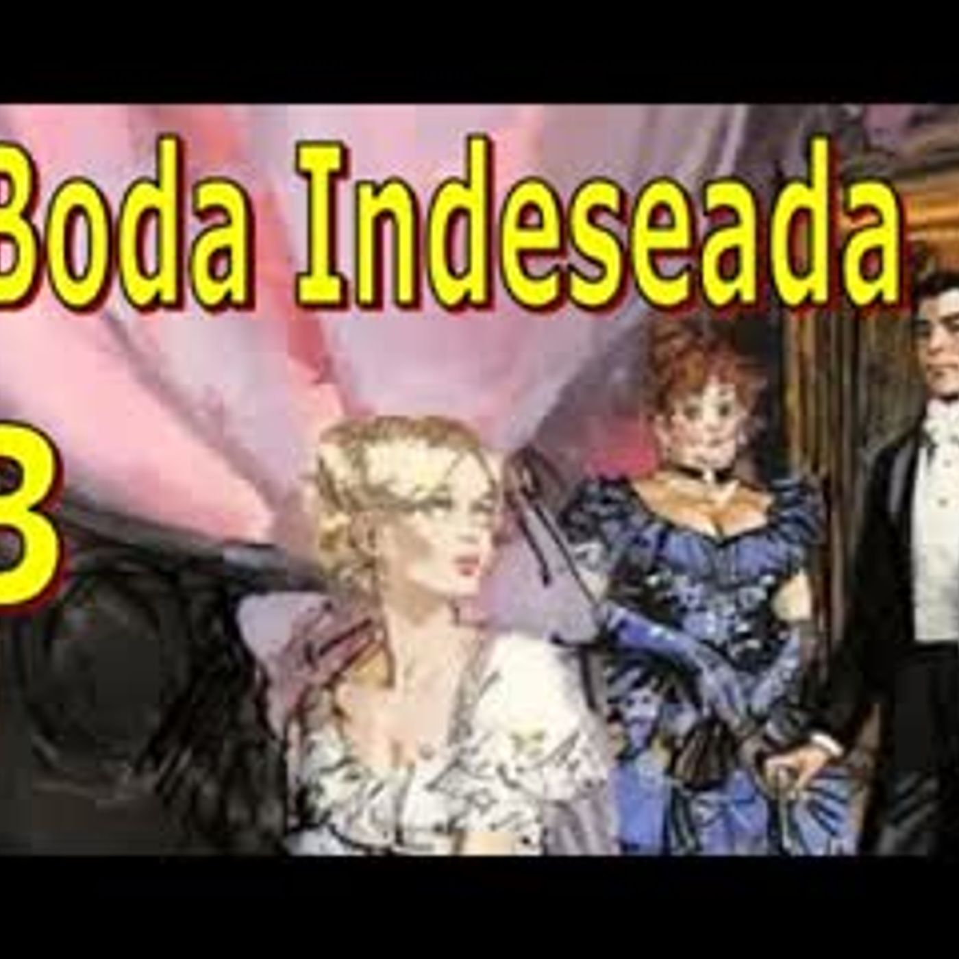 Boda Indeseada - Barbara Cartland - Parte 3