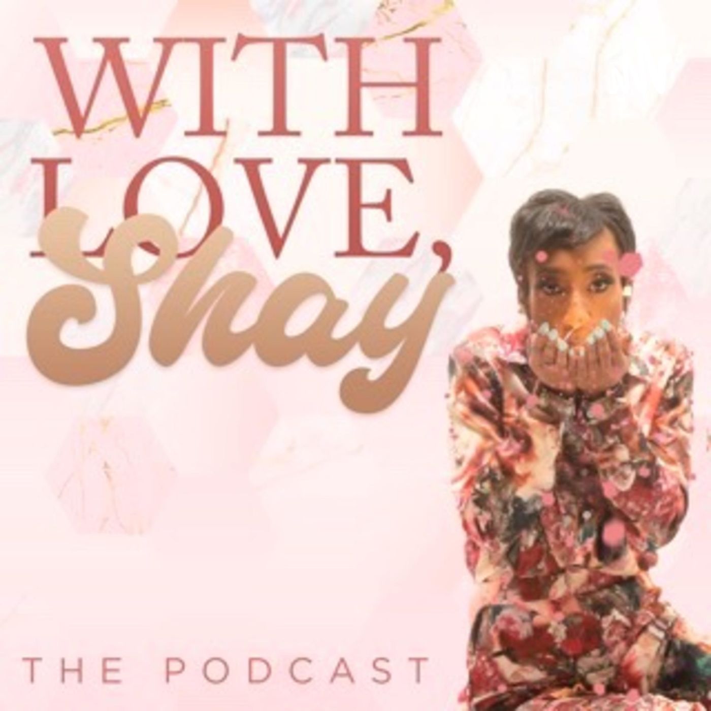 With Love, Shay