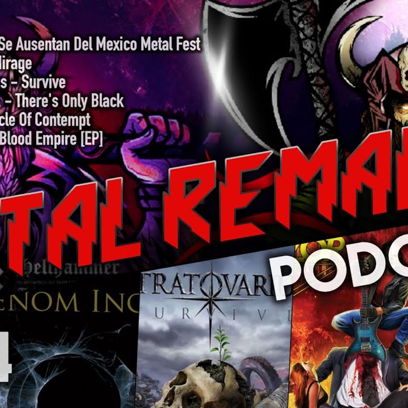 Crypta y Possessed Cancelan Mexico Metal Fest; Reviews de Gaerea, Stratovarius, Razor [MRP64] episode artwork