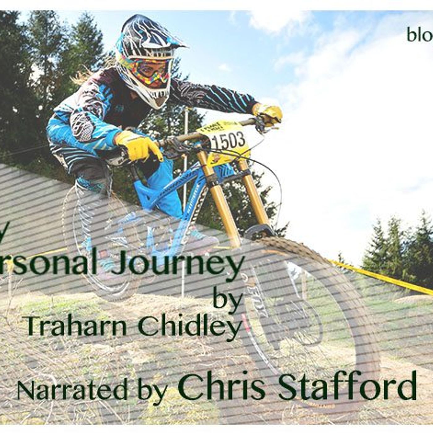 blogCAST: My Personal Journey