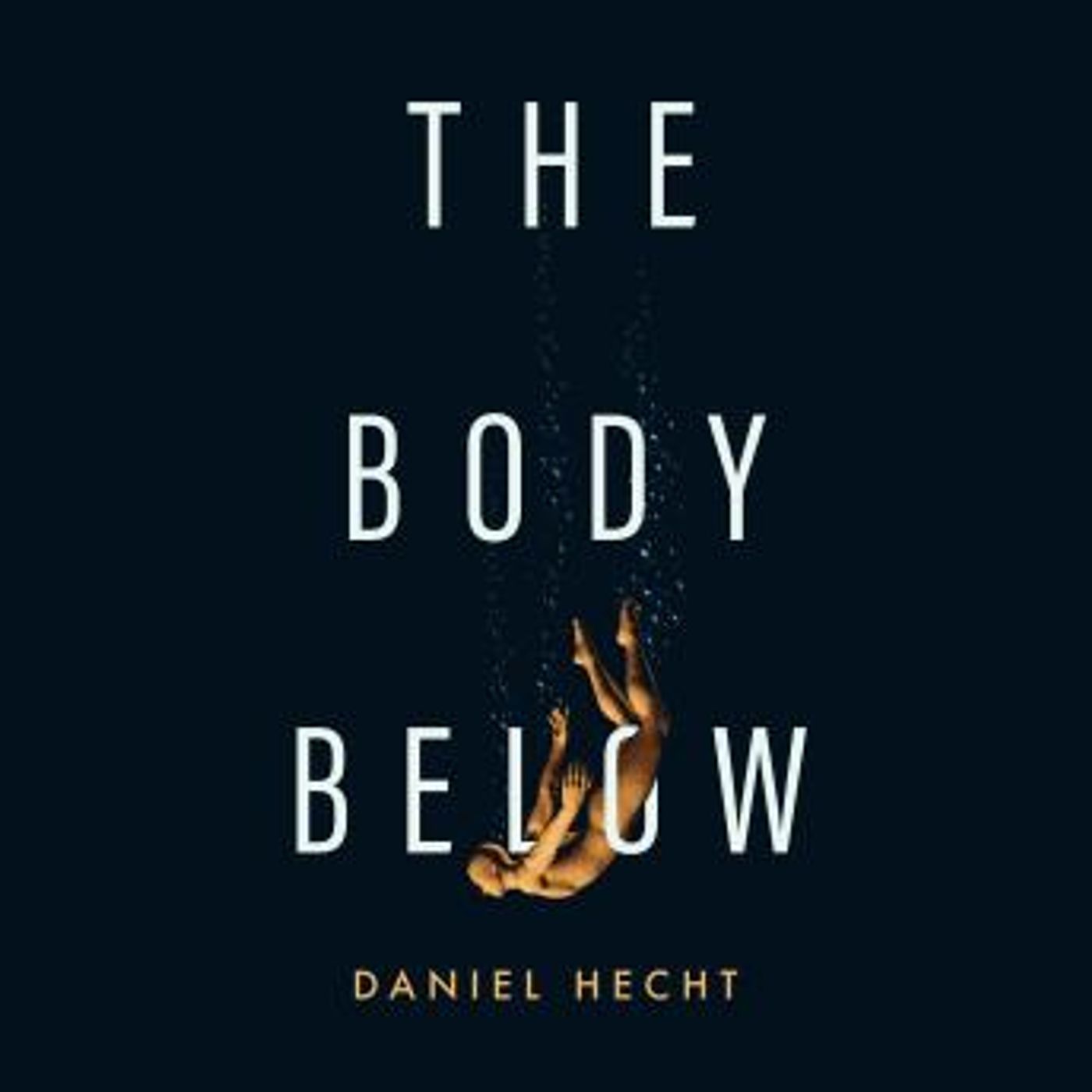 The Body Below by Daniel Hecht episode artwork
