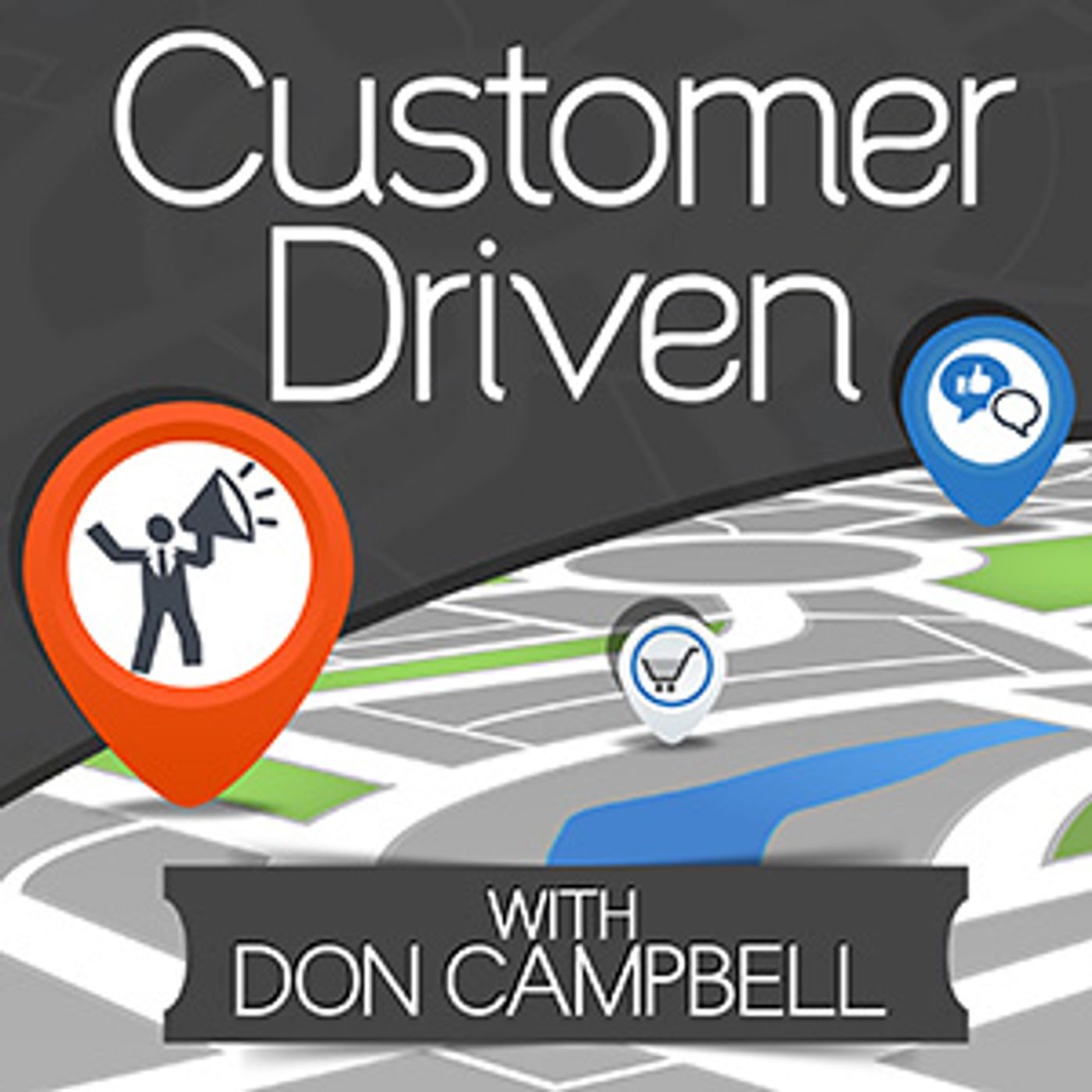 Customer Driven