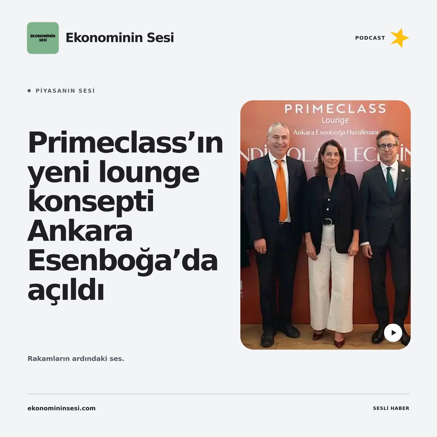 Primeclass’ın yeni lounge konsepti Ankara Esenboğa’da açıldı