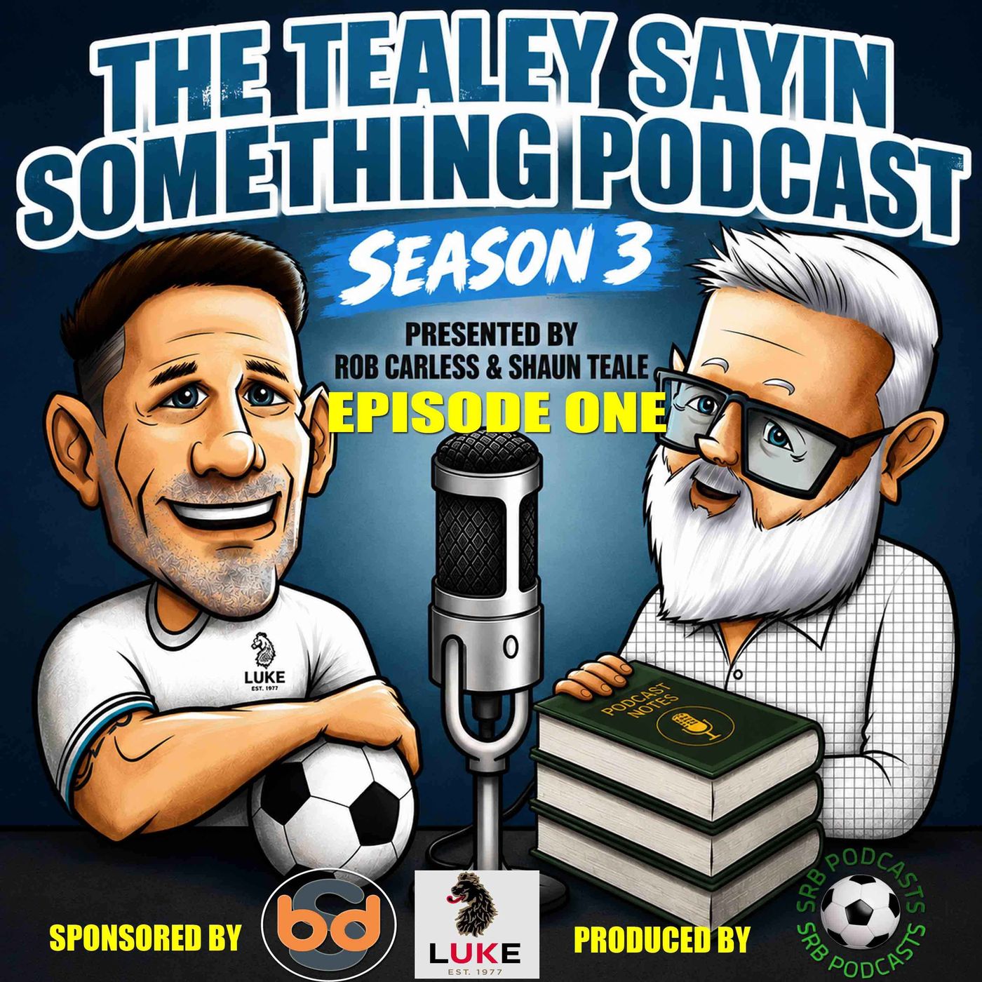 Tealey Sayin Something Episode 1 Season 3 episode artwork