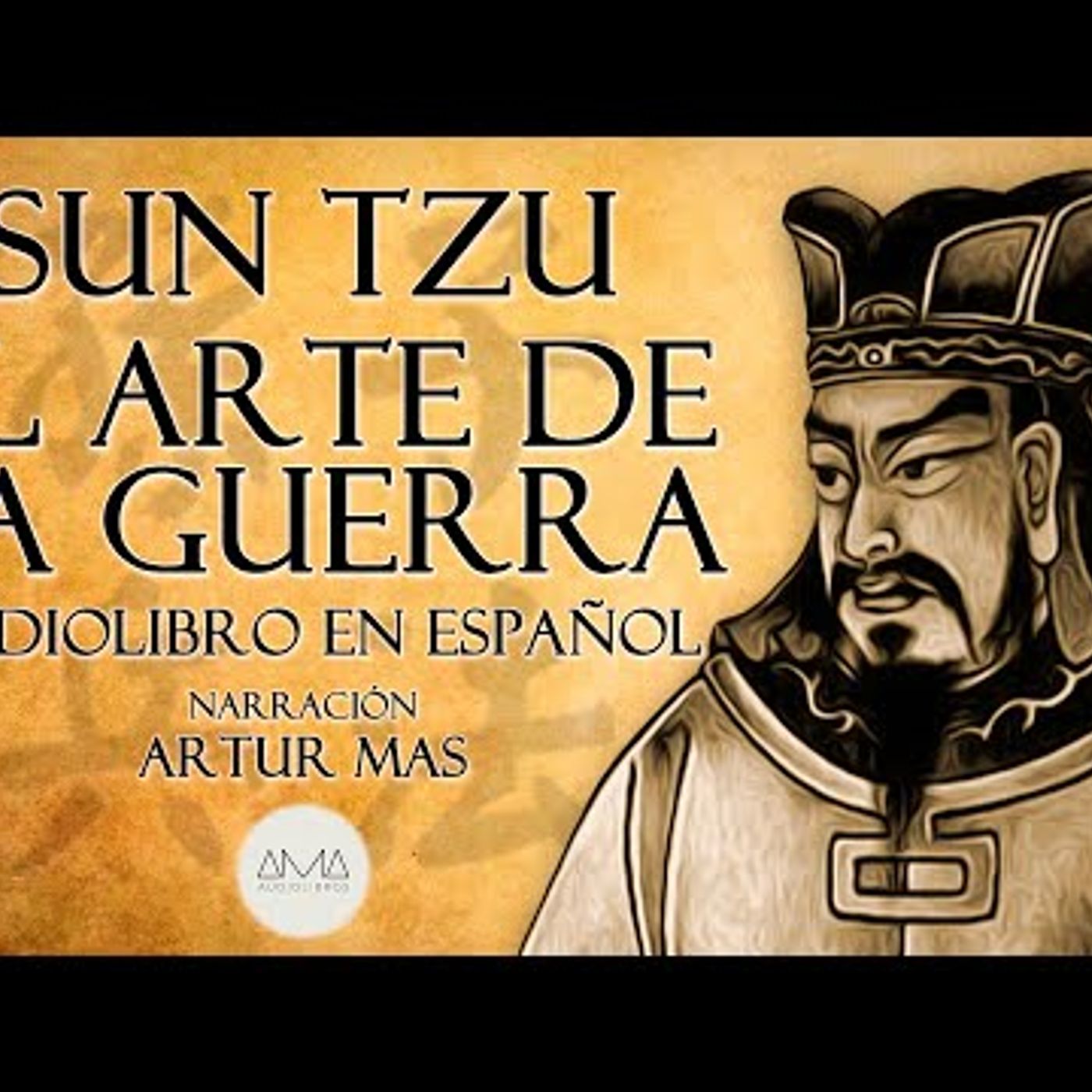 Sun Tzu - El Arte de la Guerra (Audiolibro Completo en Español con Música) "Voz Real Humana" episode artwork