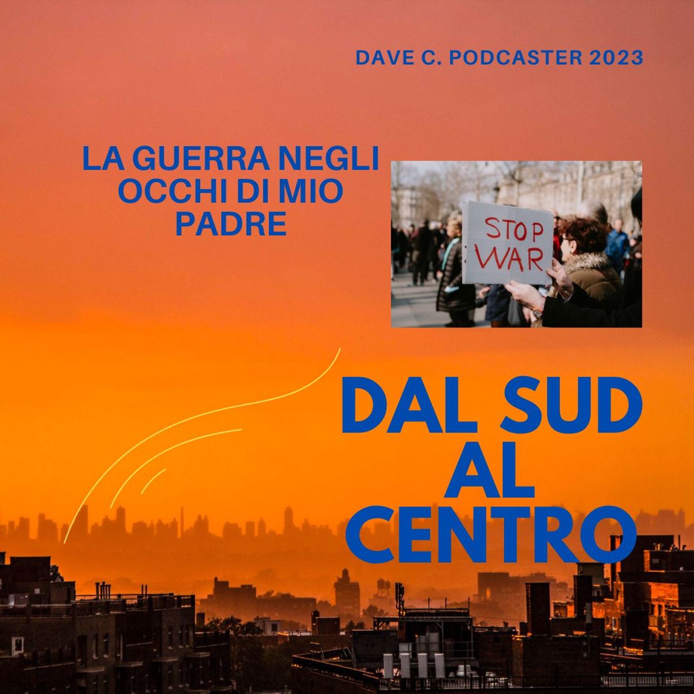 La Guerra Dal Sud Al Centro episode artwork