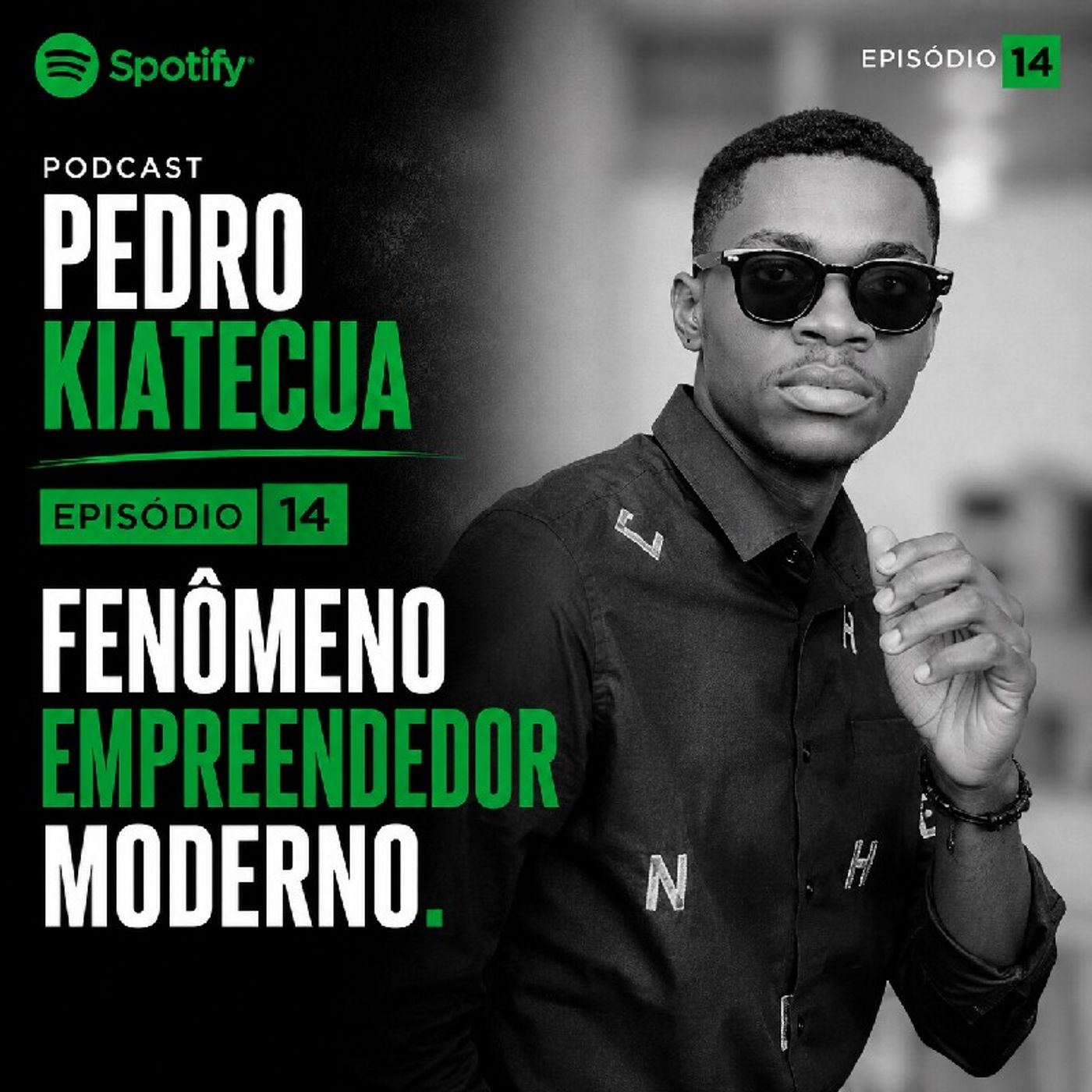 Episódio 14 - Fenómeno Empreendedor moderno episode artwork