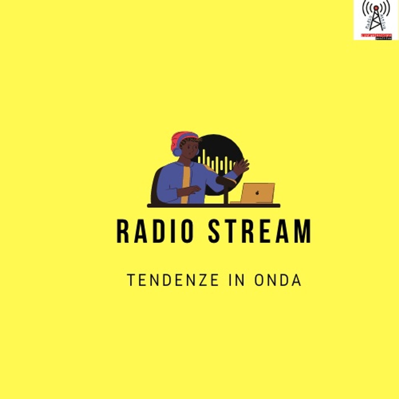 Radio Stream - tendenze in onda