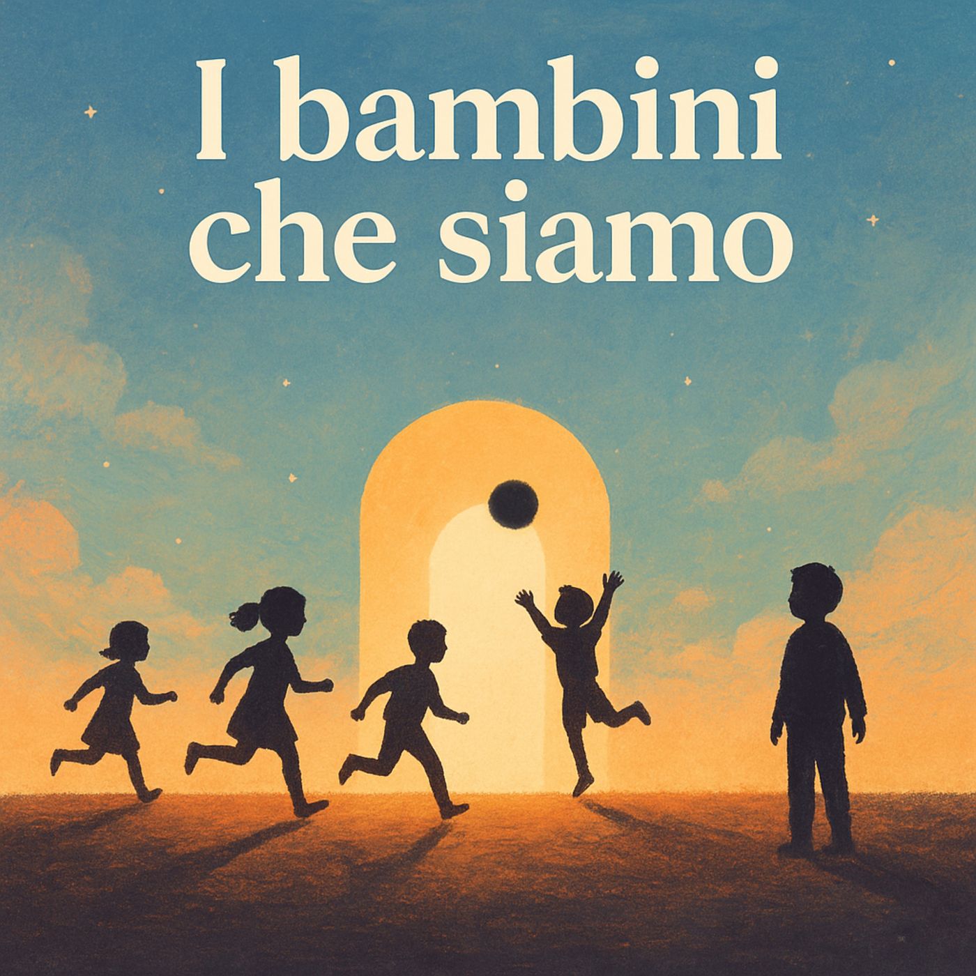 I bambini che siamo