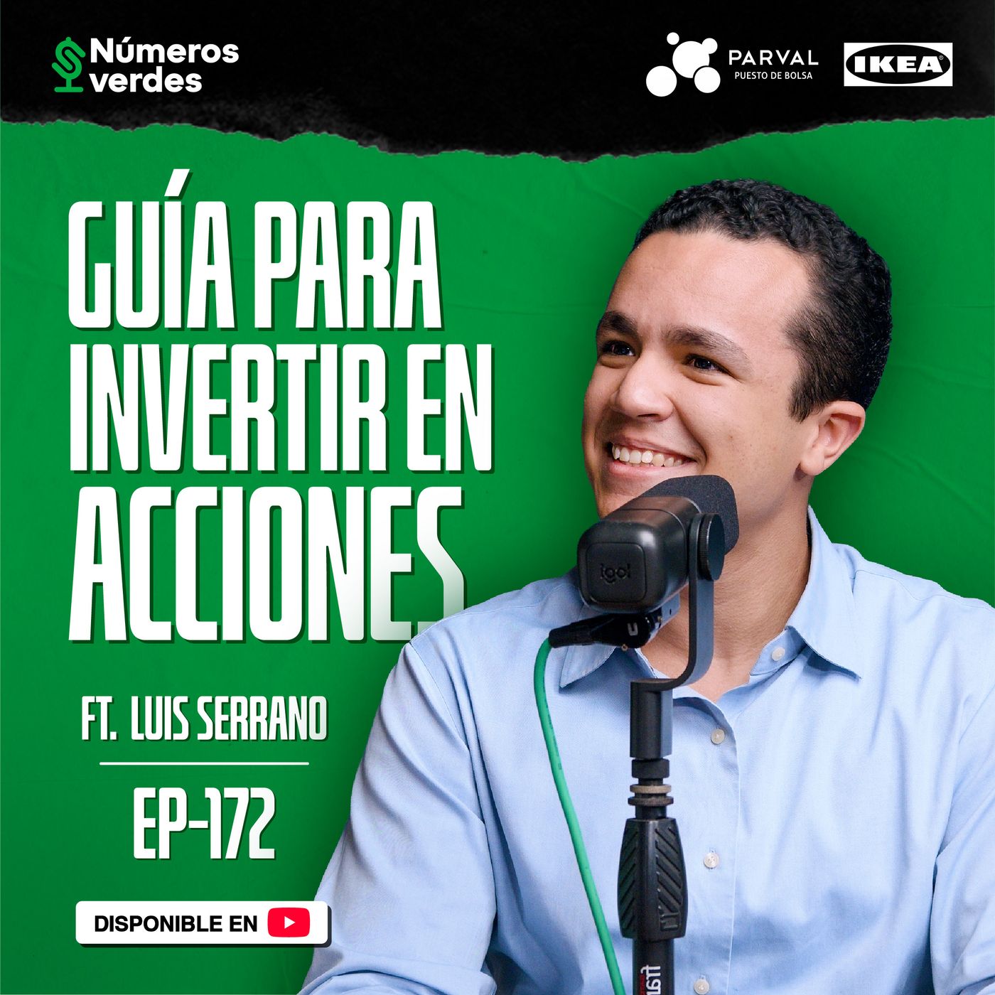 EP 172: Lo que debes saber ANTES de invertir en ACCIONES ft. Luis Serrano