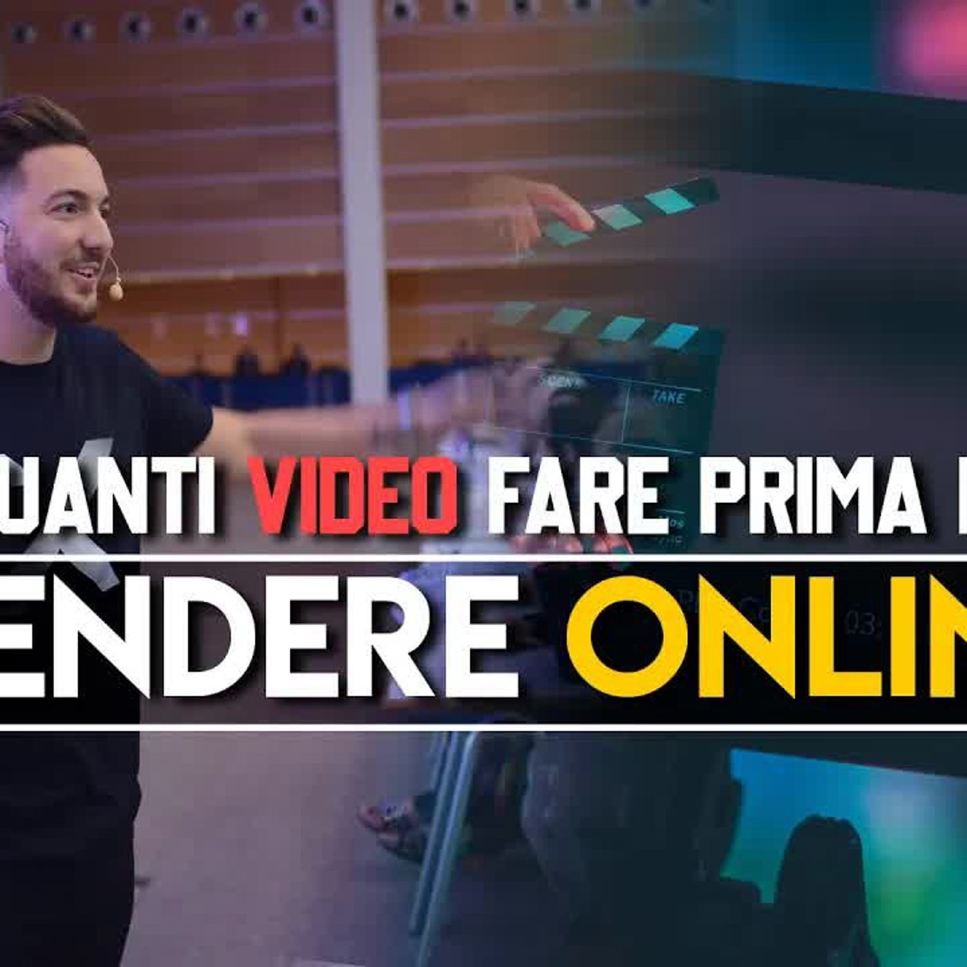Quanti video devi fare prima di vendere online (la verità che non ti hanno detto) episode artwork