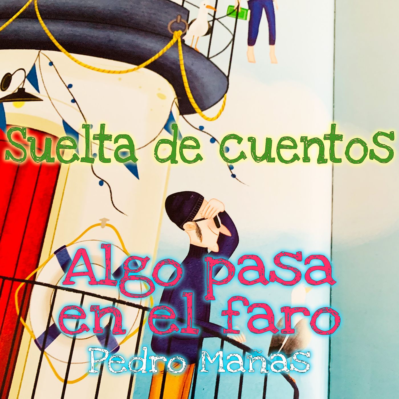 Suelta de cuentos, con Loreto Socorro y Daniel Martín