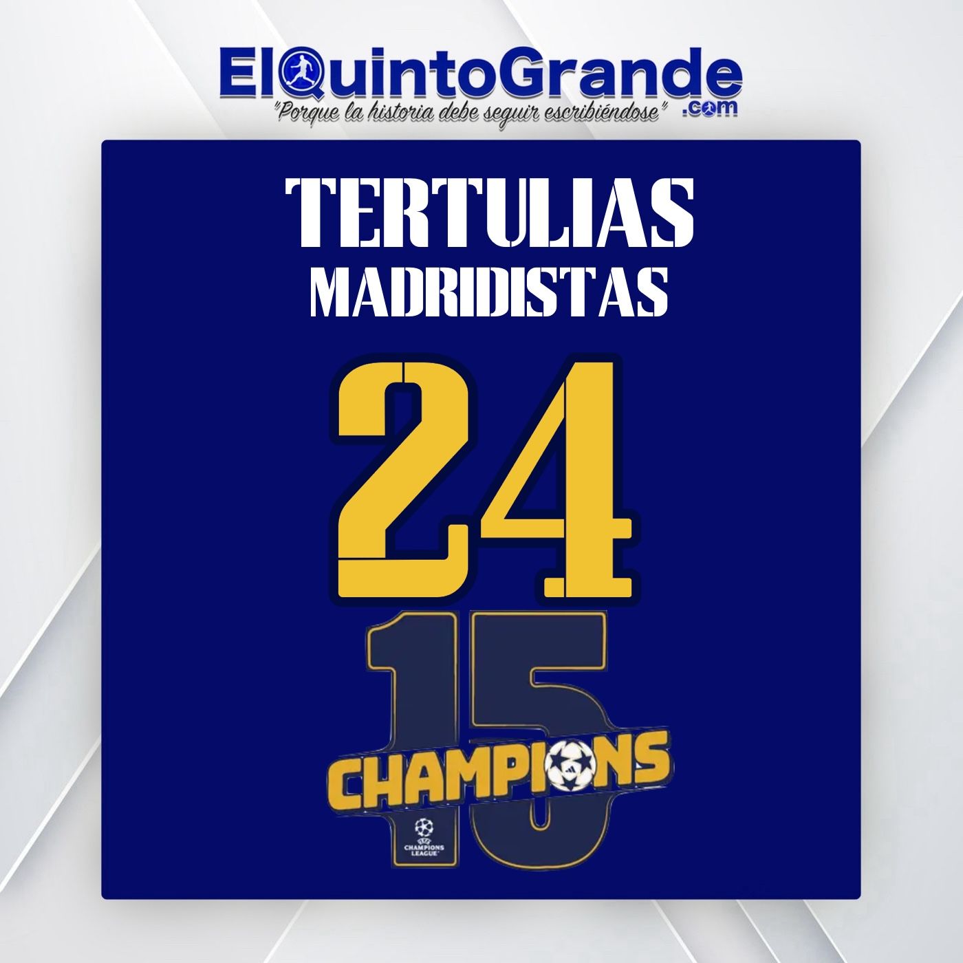 Tertulias Madridistas by @ElQuintoGrande