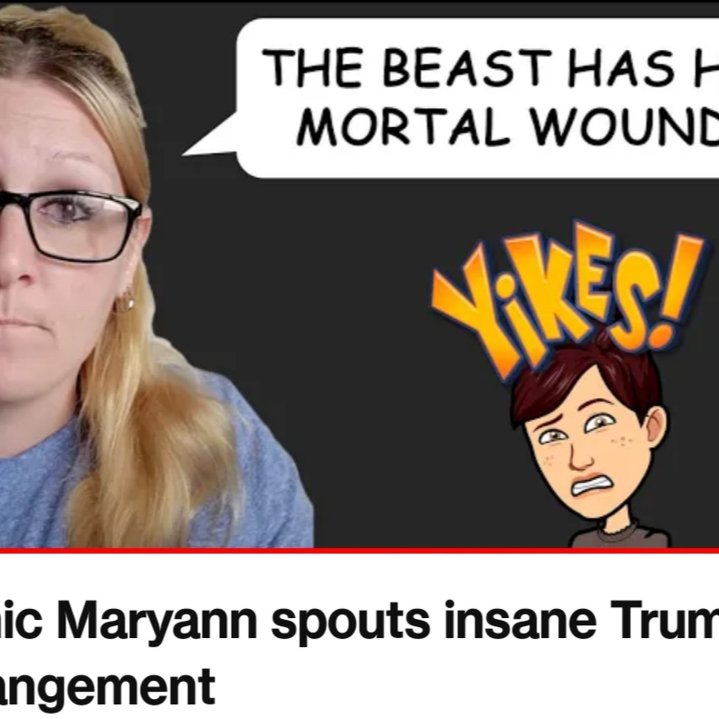 Manic Maryann spouts insane Trump episode artwork