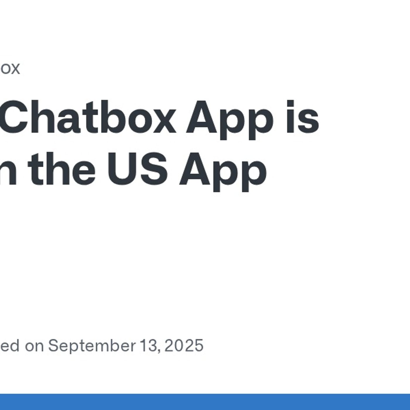Chatbox App is back on the US App store · Issue #2644 · chatboxai/chatbox — GitHub Daily Trend cover