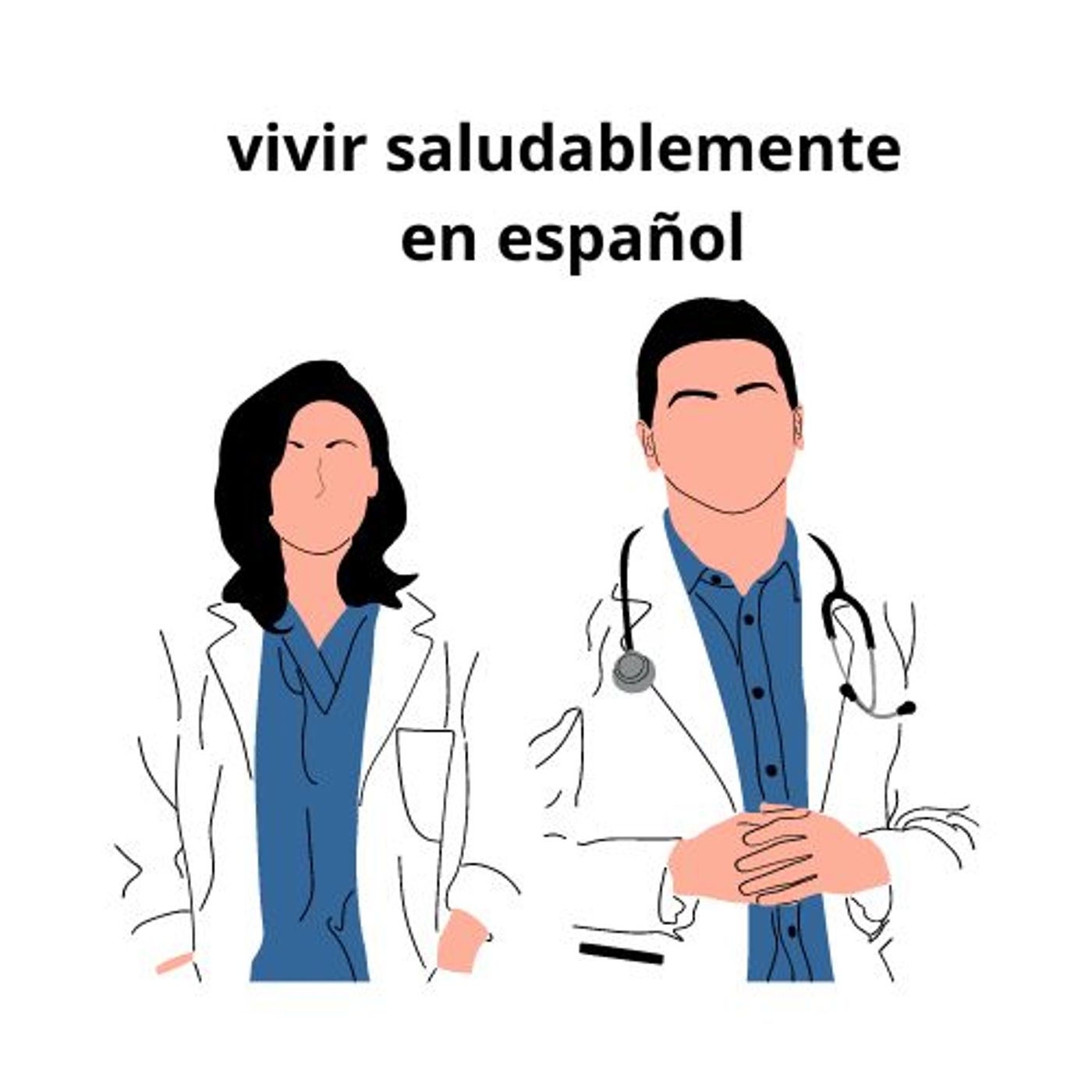 Vivir saludablemente en español