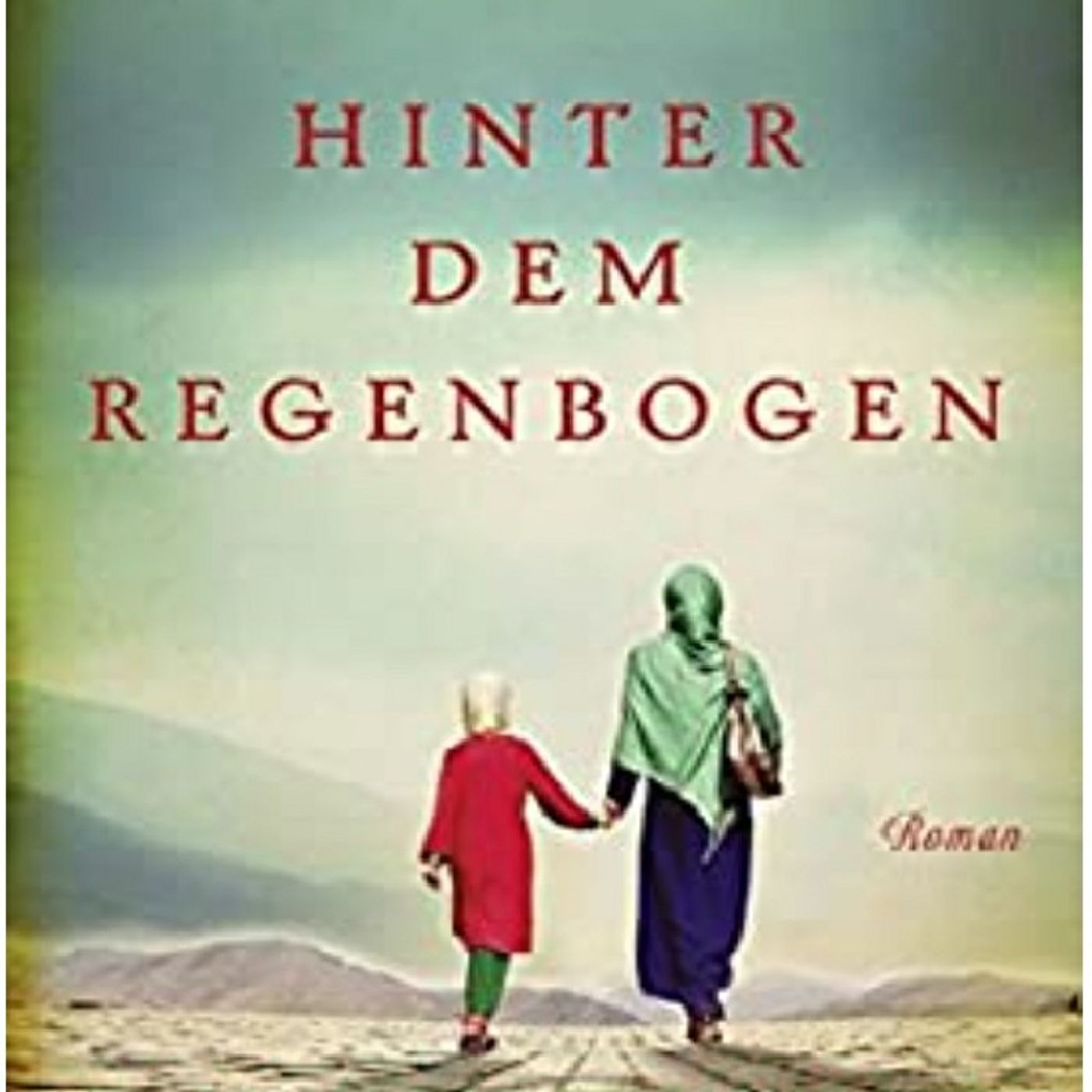 8.12. Nadia Hashimi: Hinter dem Regenbogen (Elif Tuna) episode artwork