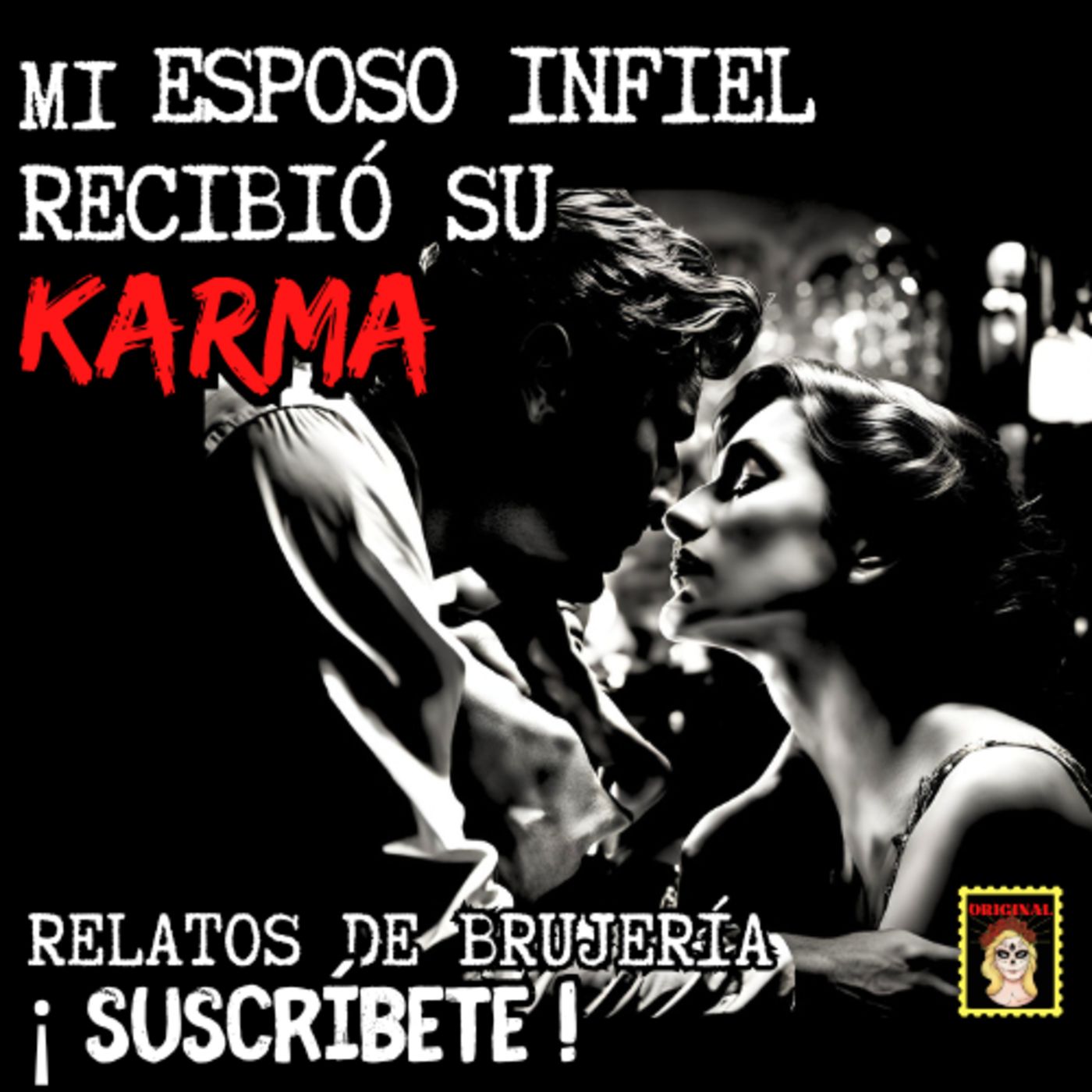👉Relatos de BRUJERÍA⎮Mi Maldito ESPOSO⎮Viviendo con el miedo - Relatos de Brujería episode artwork