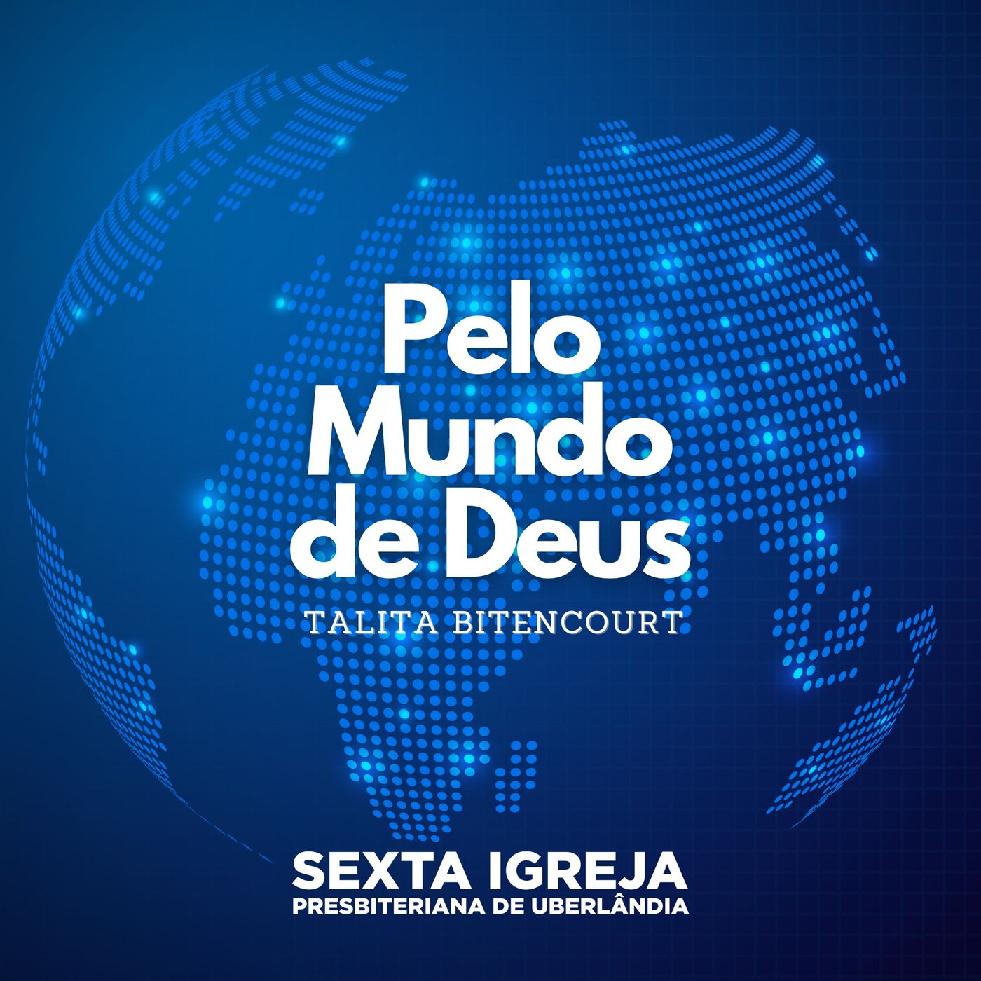 Pelo Mundo de Deus