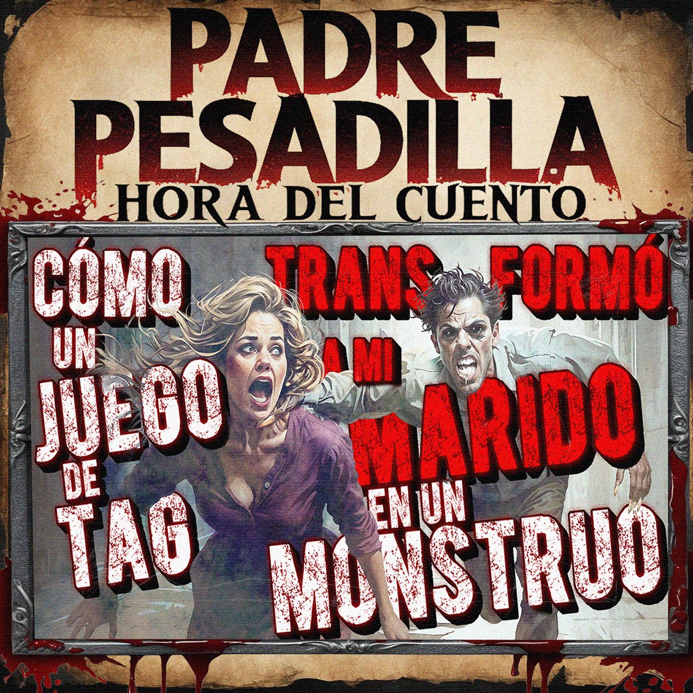 Cómo un Juego de la Mancha Convirtió a mi Marido en un Monstruo! episode artwork
