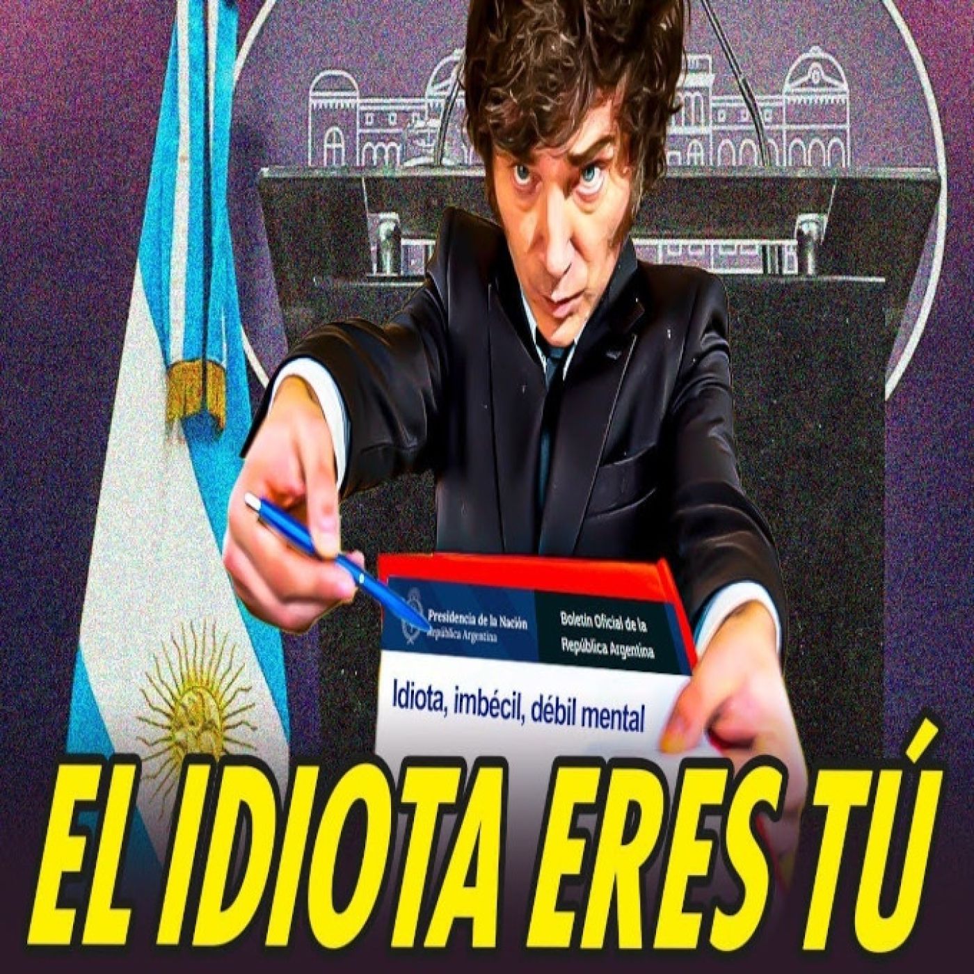 Milei hace idioteces para desviar la atención de su criptoestafa episode artwork