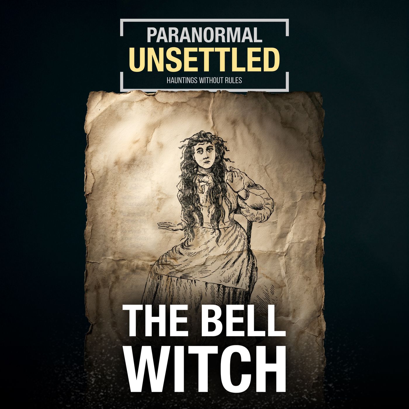 The Bell Witch | The Legend That Terrorized a Family episode artwork