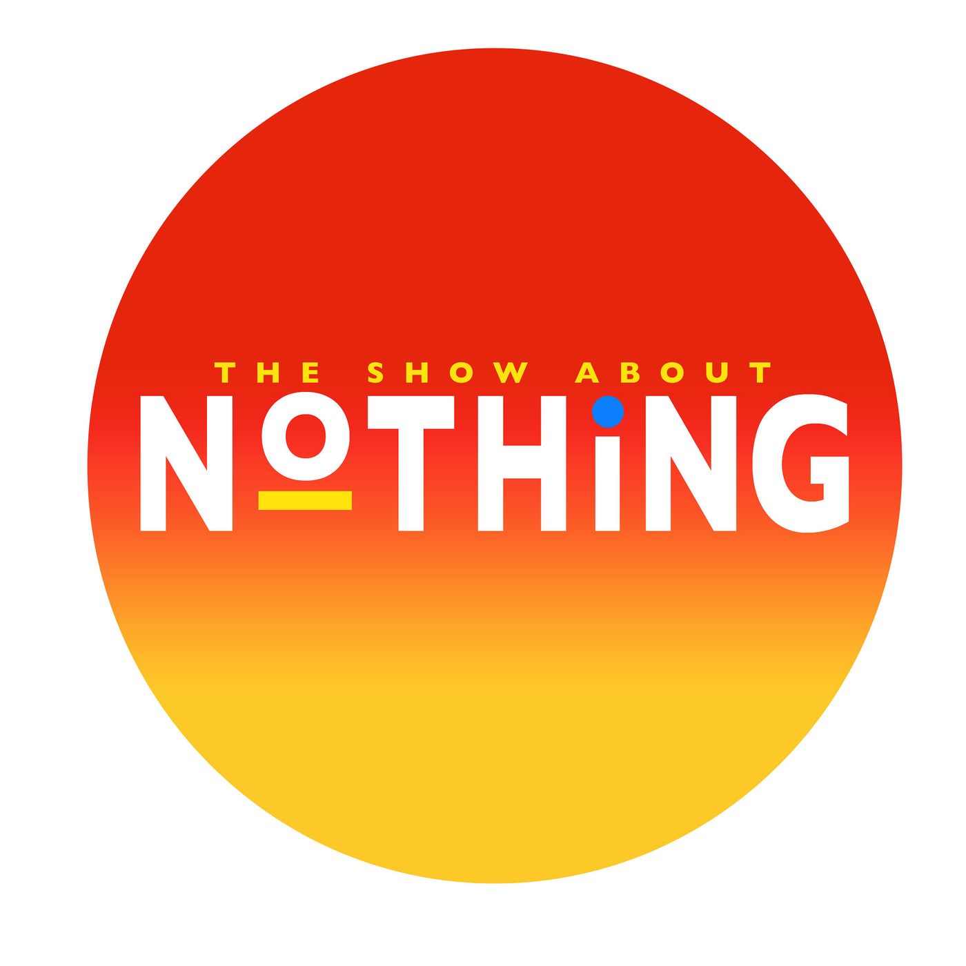 The Show About Nothing