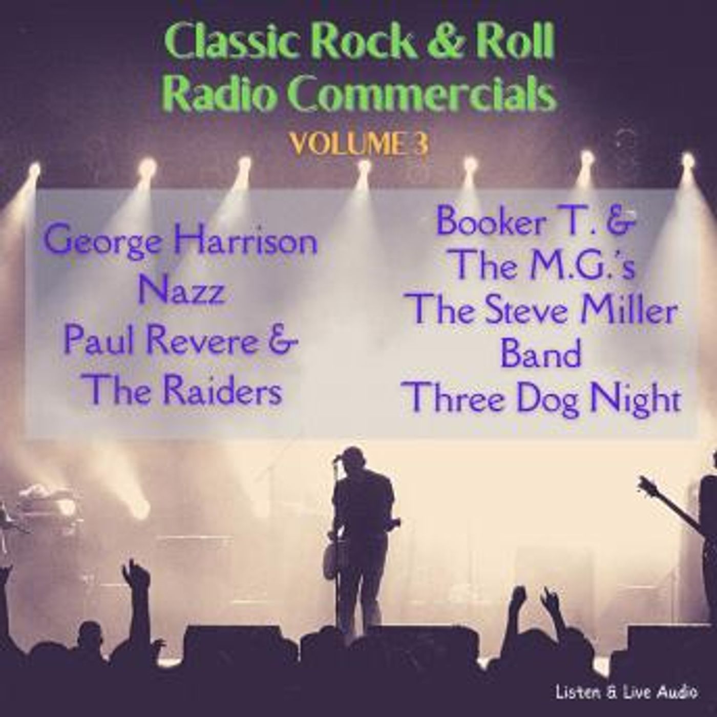 Classic Rock & Roll Radio Commercials - Volume 3 by Three Dog Night, The Steve Miller Band, Booker T. & The M.G.'s, Paul Revere & The Raider episode artwork