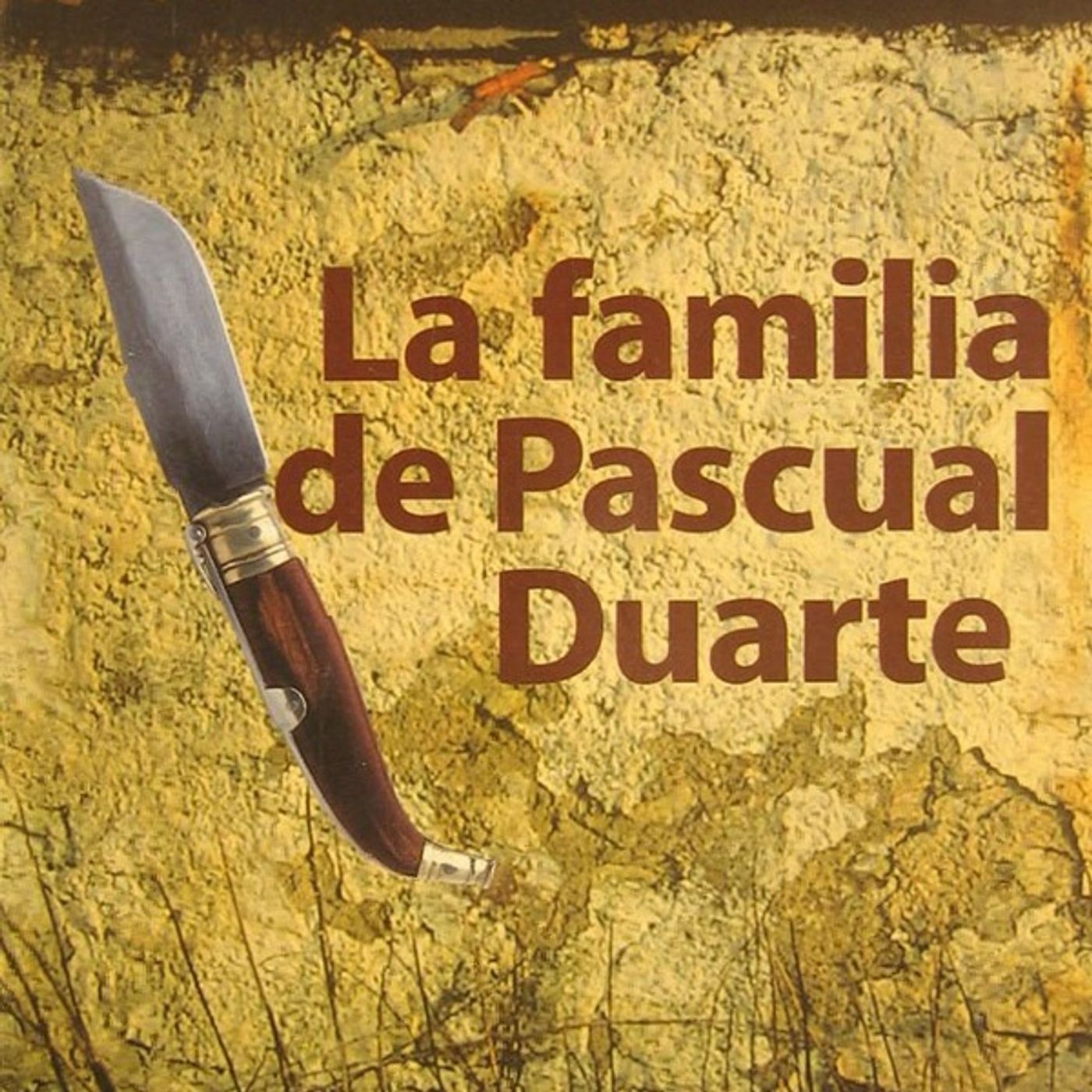 La familia de Pascual Duarte - Camilo Jose Cela episode artwork