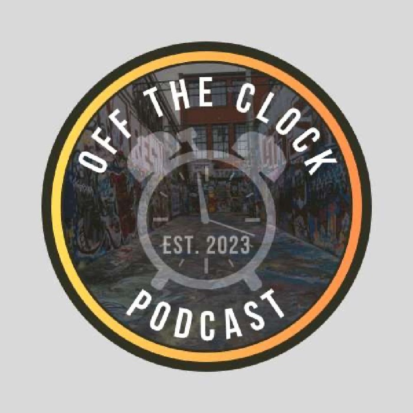 Off The Clock Debut Epidsode!!! episode artwork