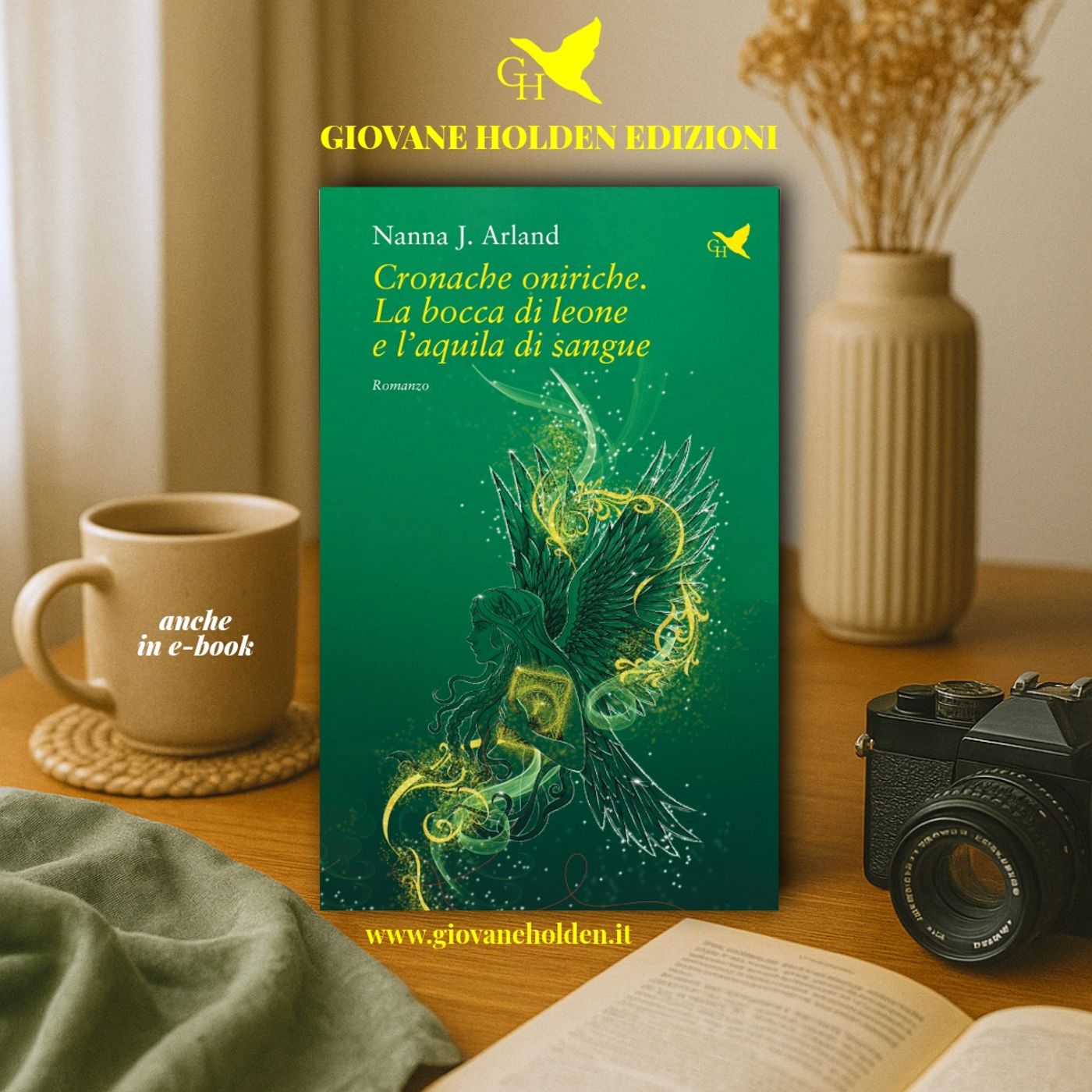 #228 - “Cronache oniriche. La bocca di leone e l’aquila di sangue” di Nanna J. Arland — Vitamina L cover
