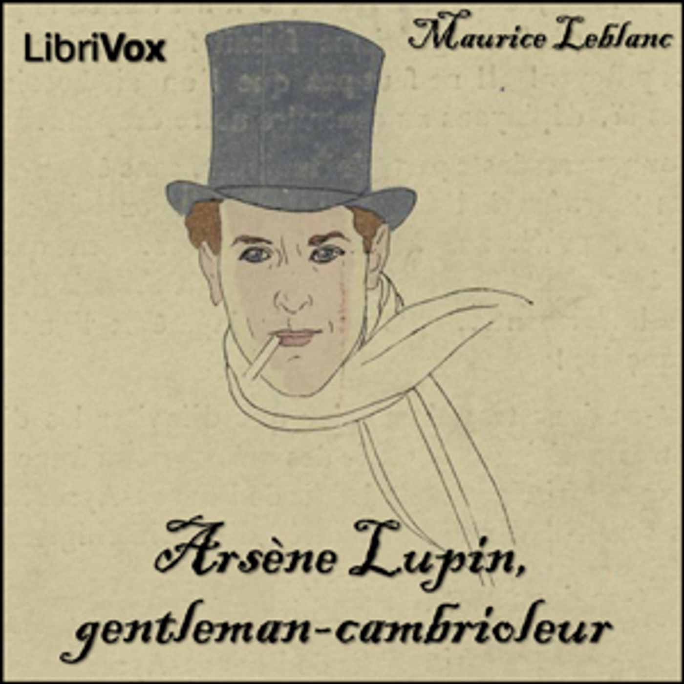 Arsène Lupin, gentleman-cambrioleur by Maurice Leblanc (1864 - 1941)