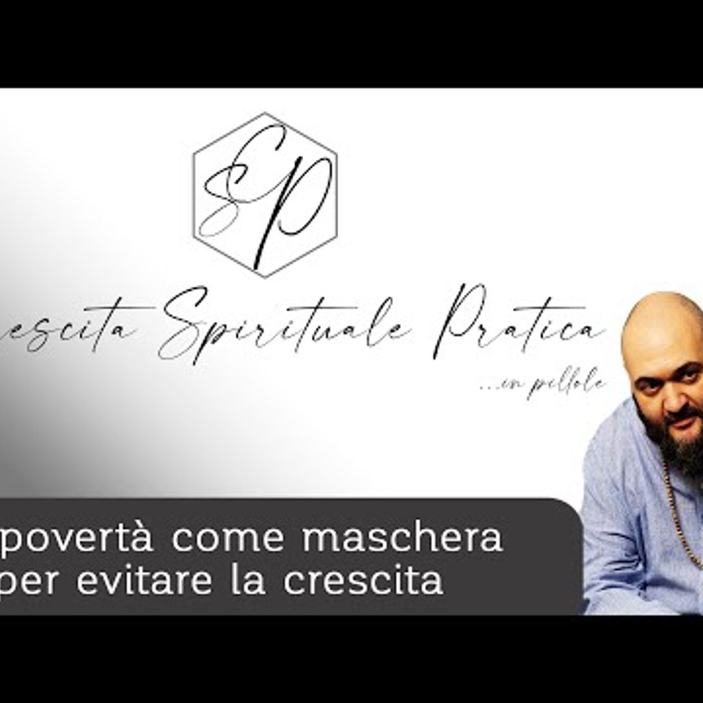 CSP - Crescita Spirituale Pratica