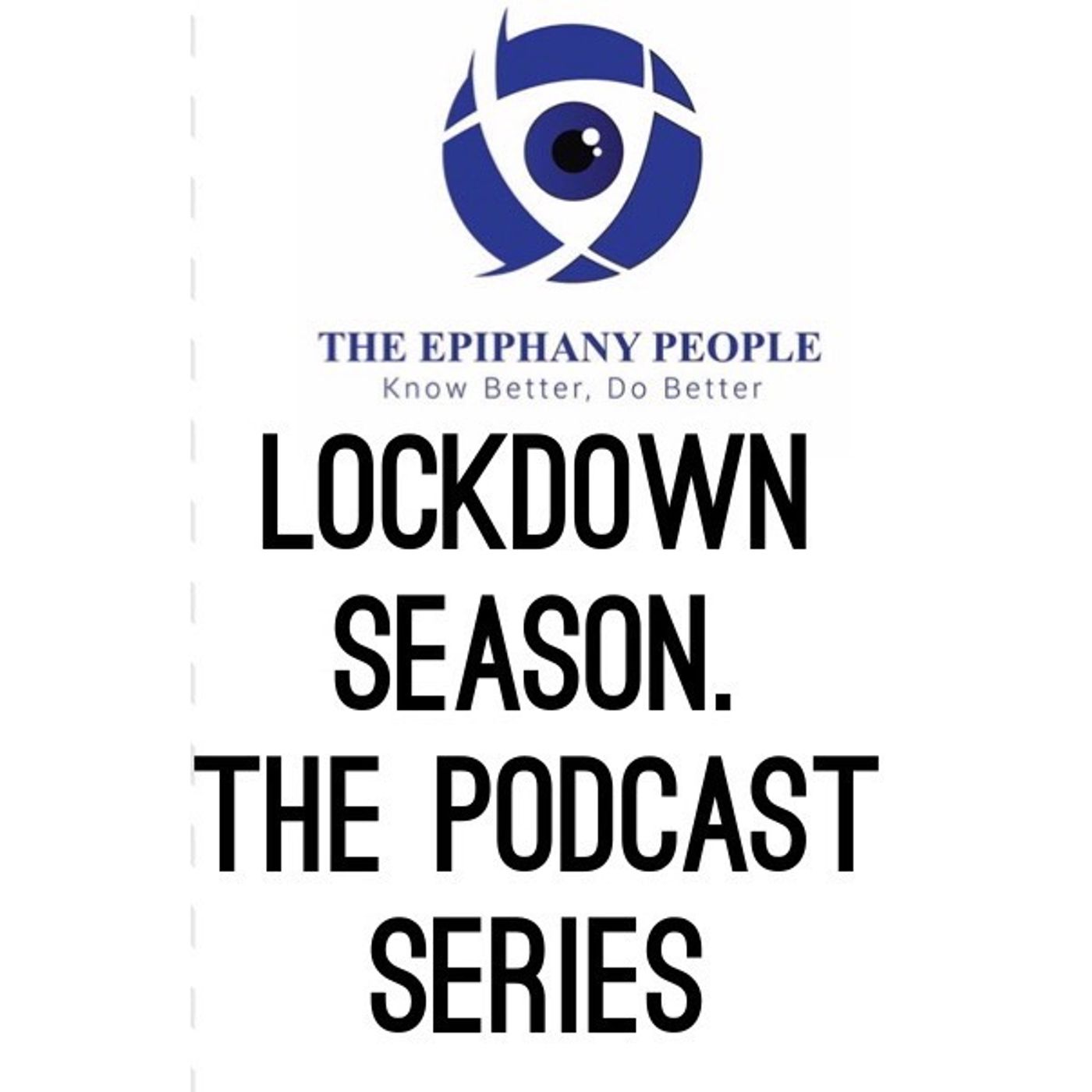 Lockdown Season The Podcast Series