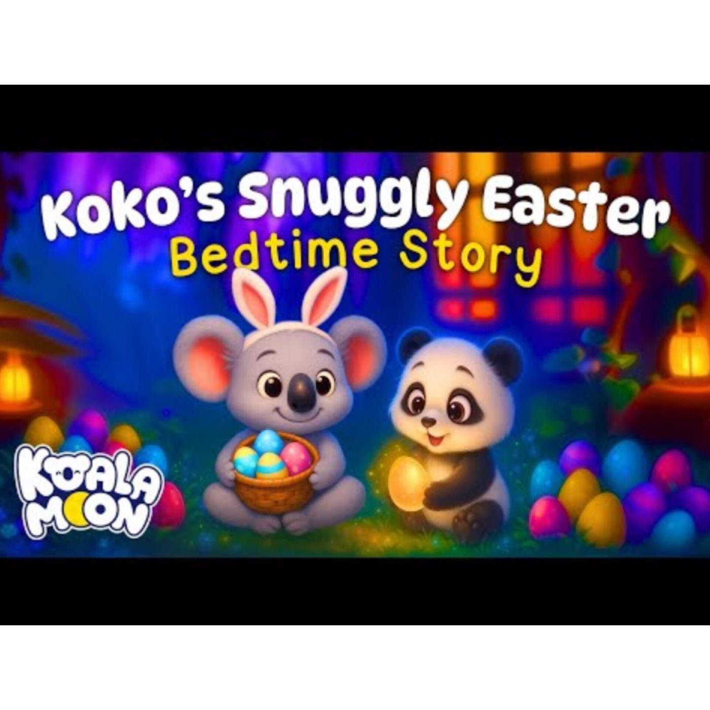 Koko _ Kira_s Snuggly Easter 🐣 The Perfect Bedtime Story To Help Kids Sleep _ Koala Moon(M4A_128K) episode artwork