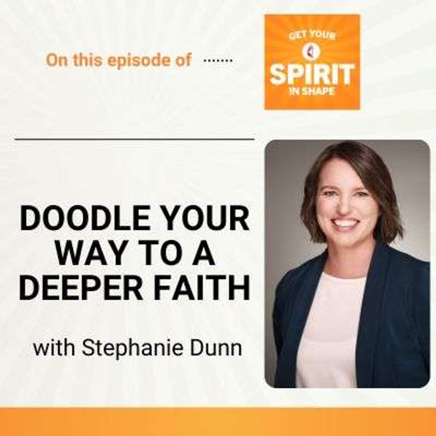 Doodle your way to a deeper faith Doodle your way to a deeper faith