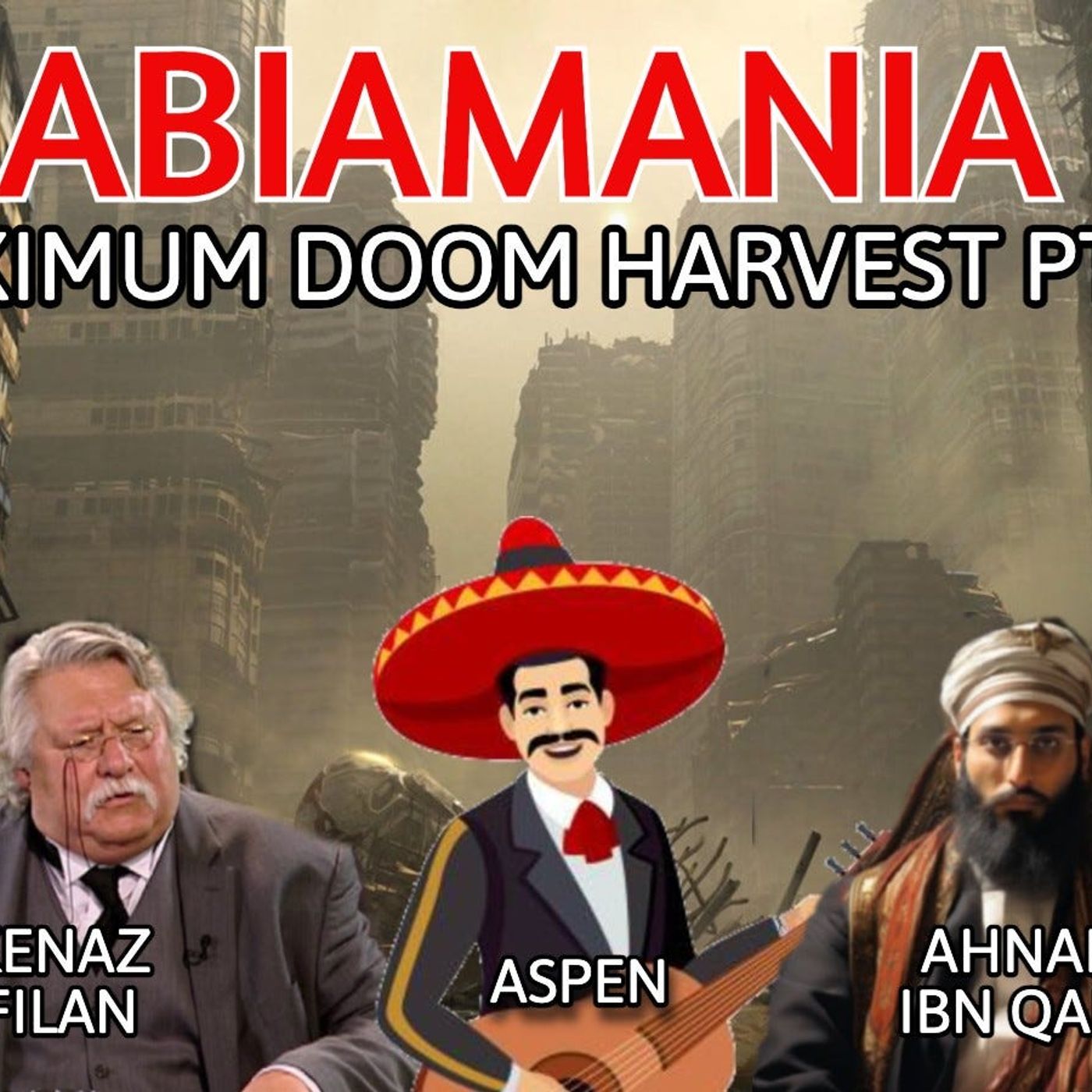 Eurabiamania 125: Maximum DOOM Harvest Part 1 Eurabiamania 125: Maximum DOOM Harvest Part 1
