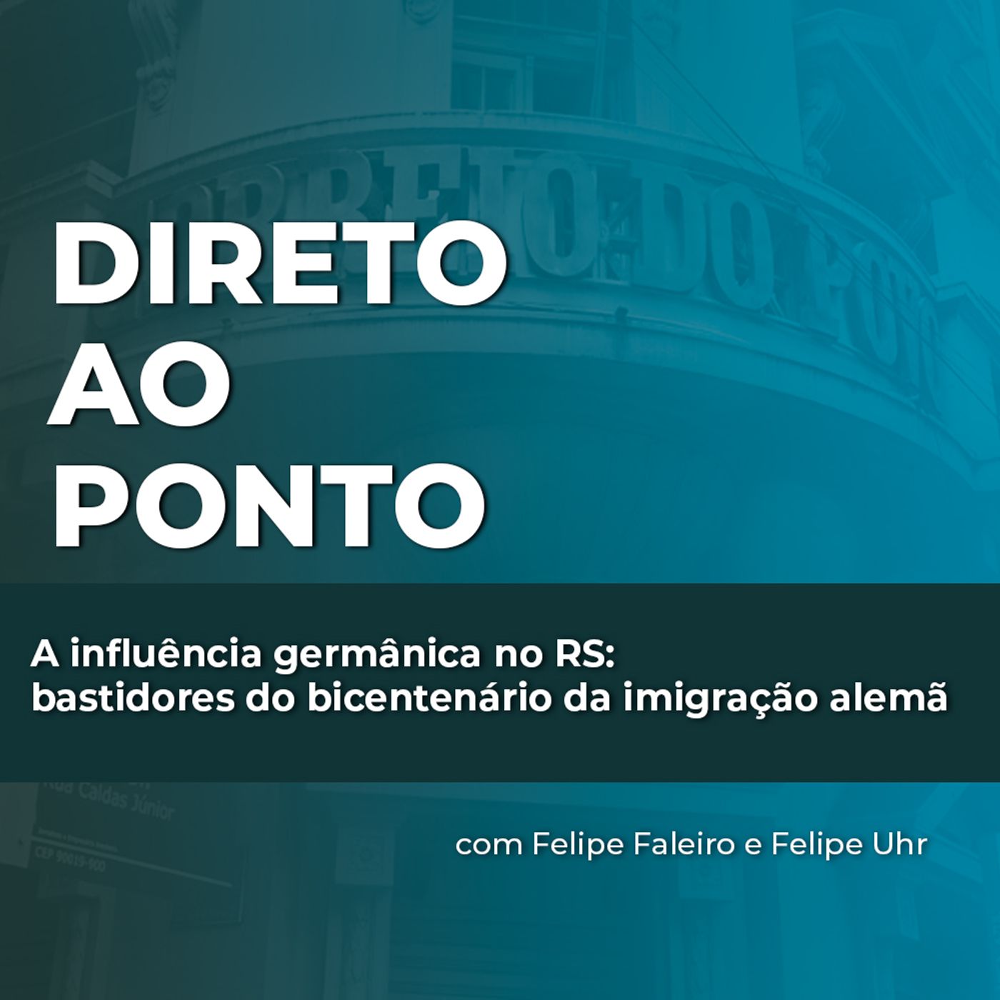 A influência germânica no RS: bastidores do bicentenário da imigração alemã episode artwork