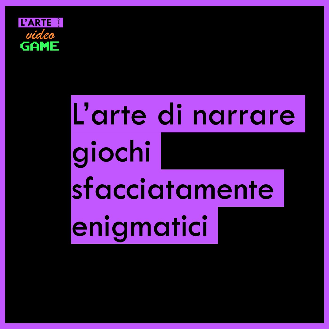L\'Arte del Videogame