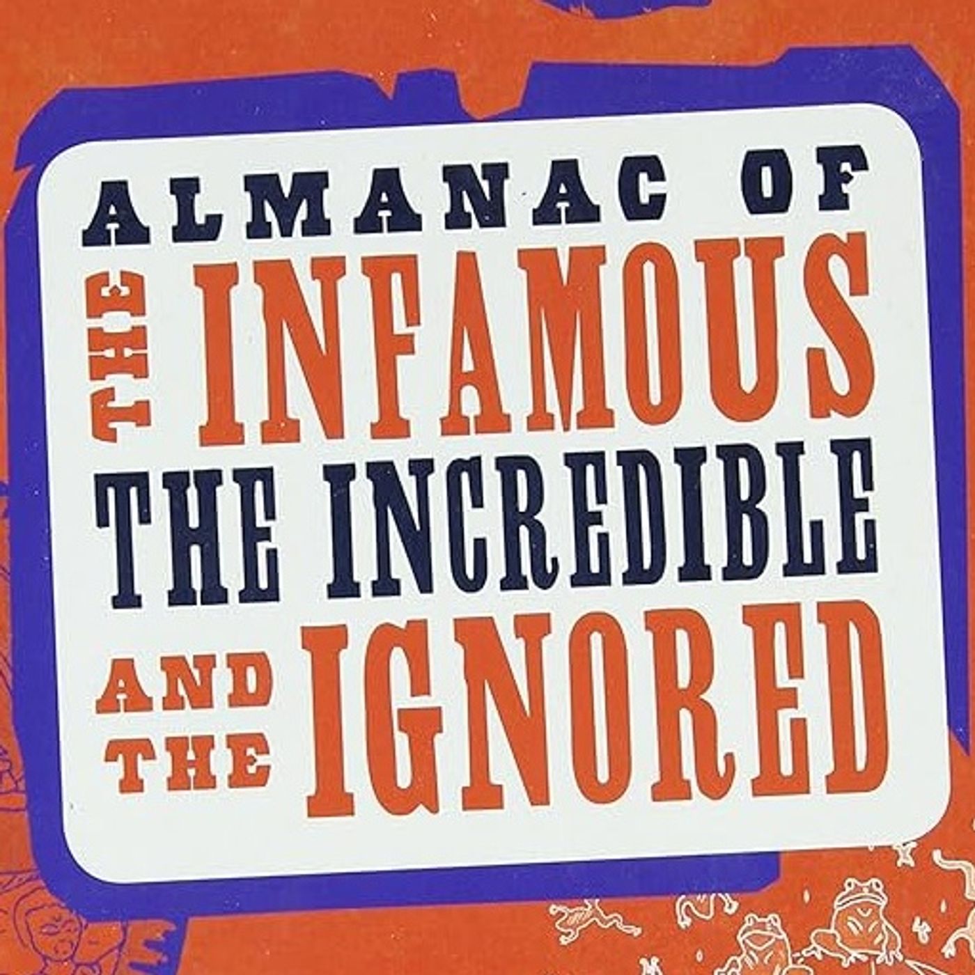 Rob McConnell Interviews - JUANITA ROSE VIOLINI - Almanac Of The Infamous, The Incredible, And The Ignored