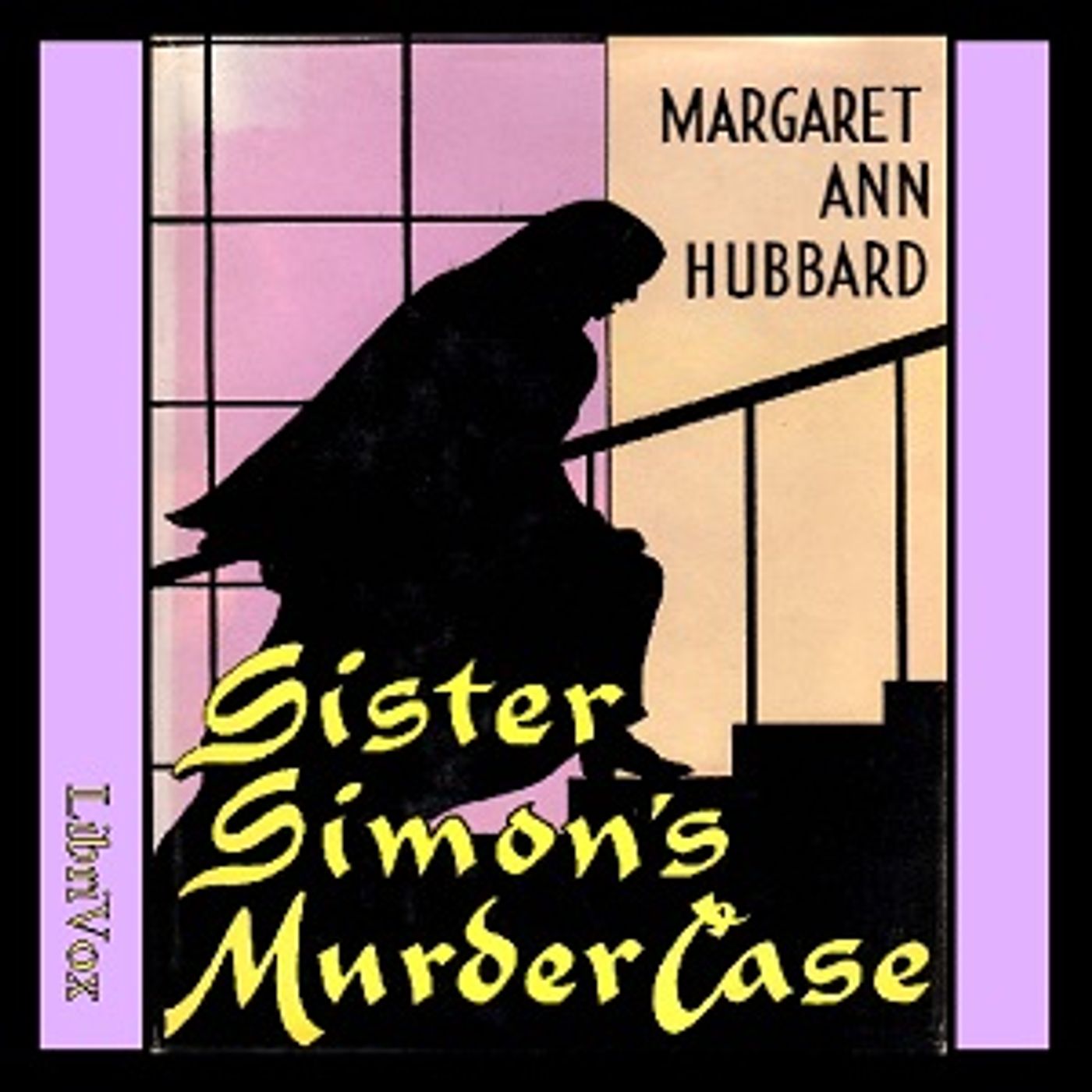 Sister Simon's Murder Case by Margaret Ann Hubbard episode artwork