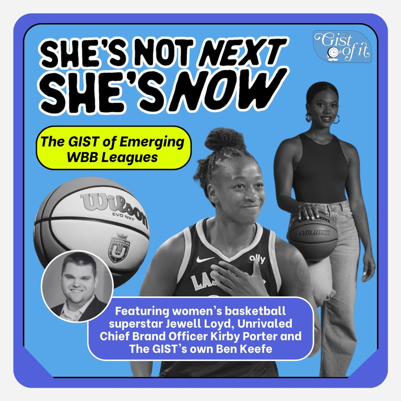 She’s Not Next, She’s Now: The GIST of Emerging Women’s Basketball Leagues