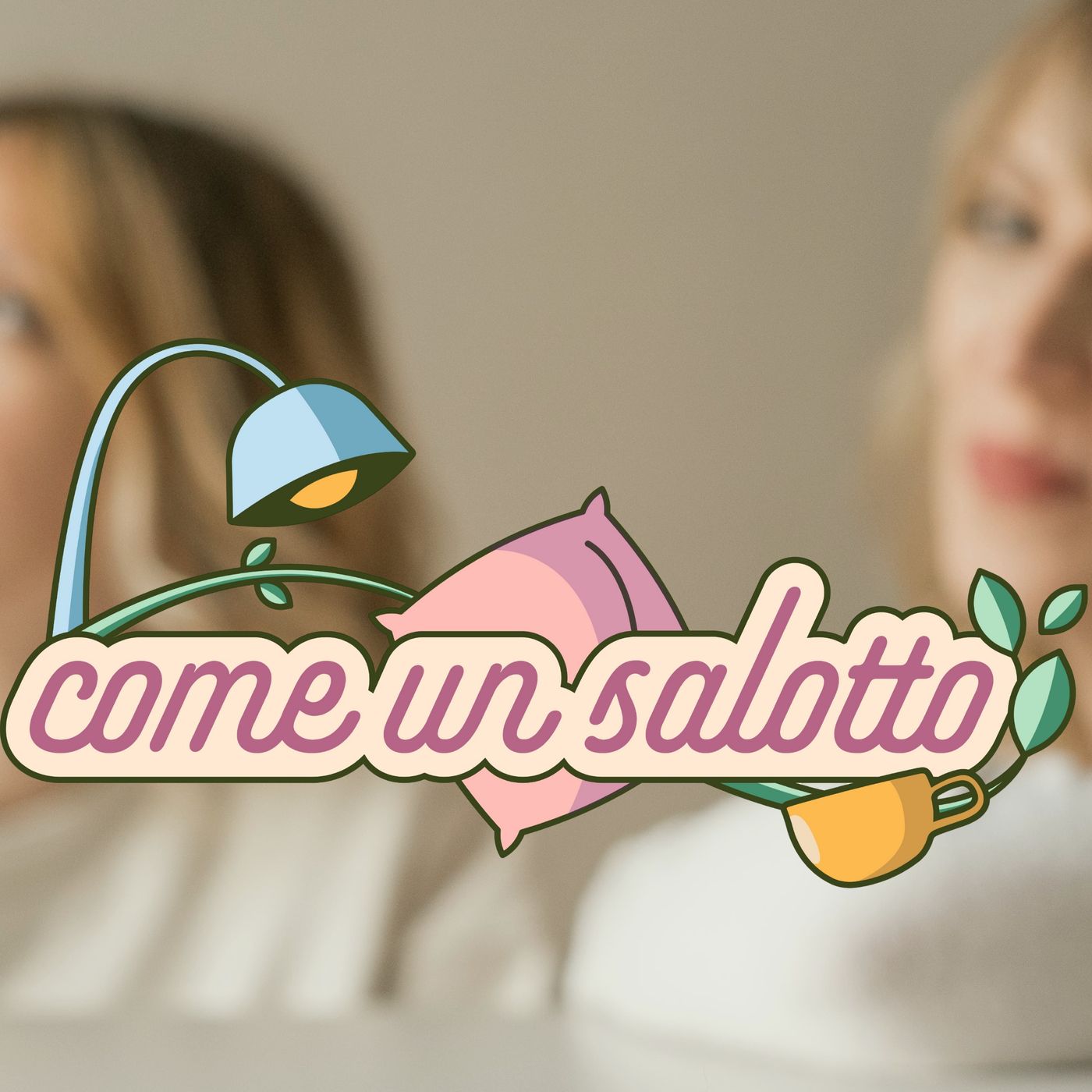 Come un Salotto - Podcast podcast artwork