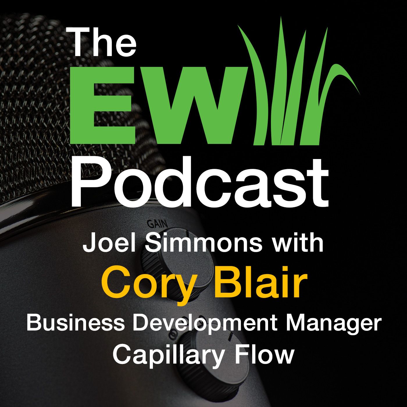 The EW Podcast - Joel Simmons with Cory Blair